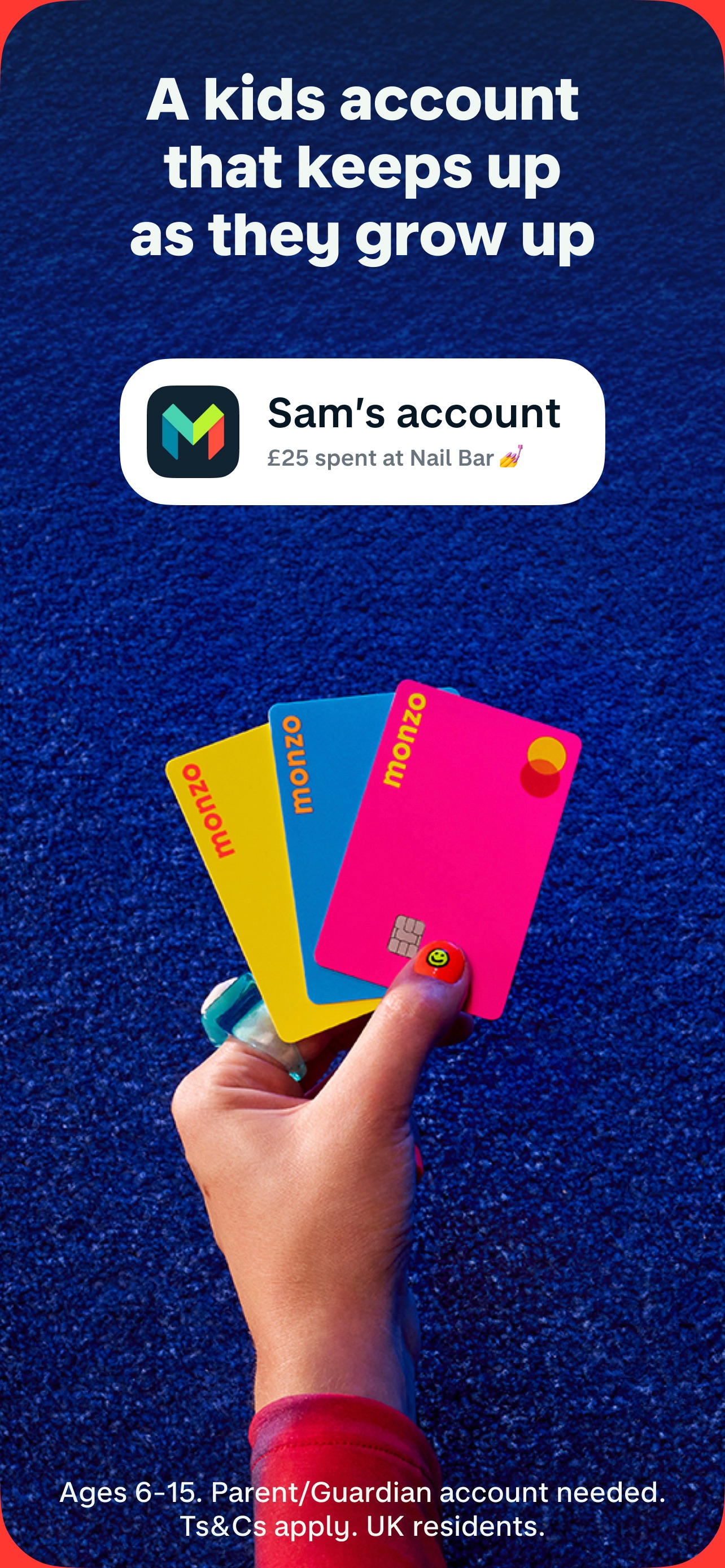Monzo App Store screenshot: A kids account that keeps up as they grow up