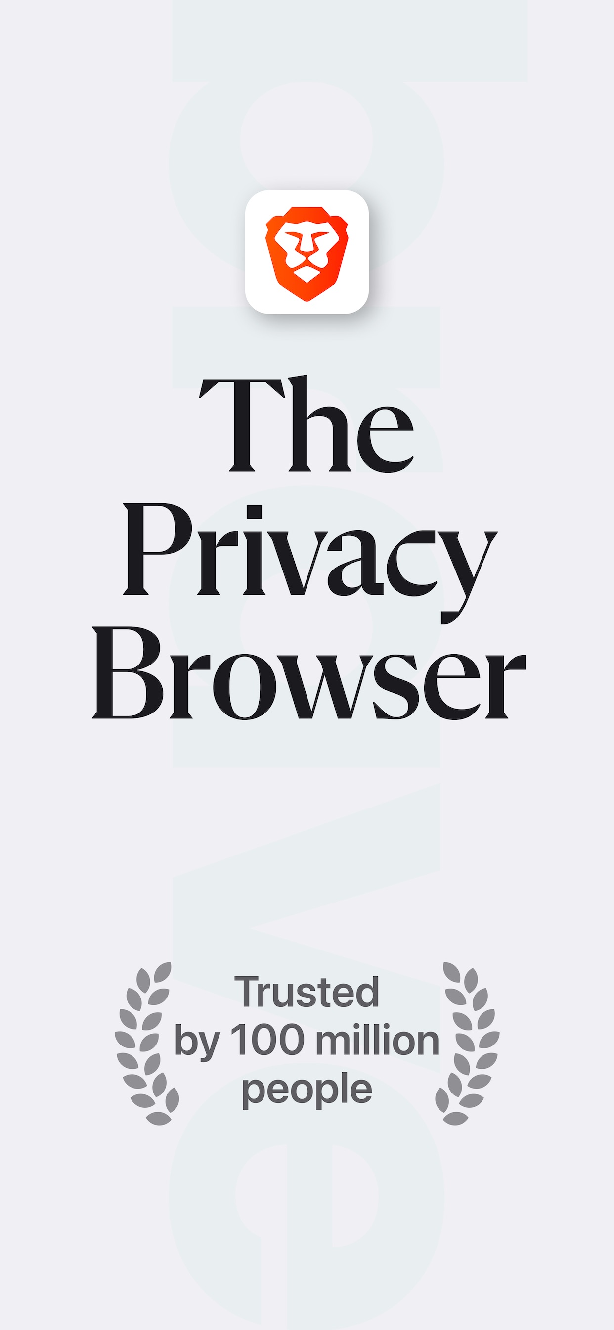 Brave Browser App Store screenshot: The Privacy Browser Trusted by 100 million people