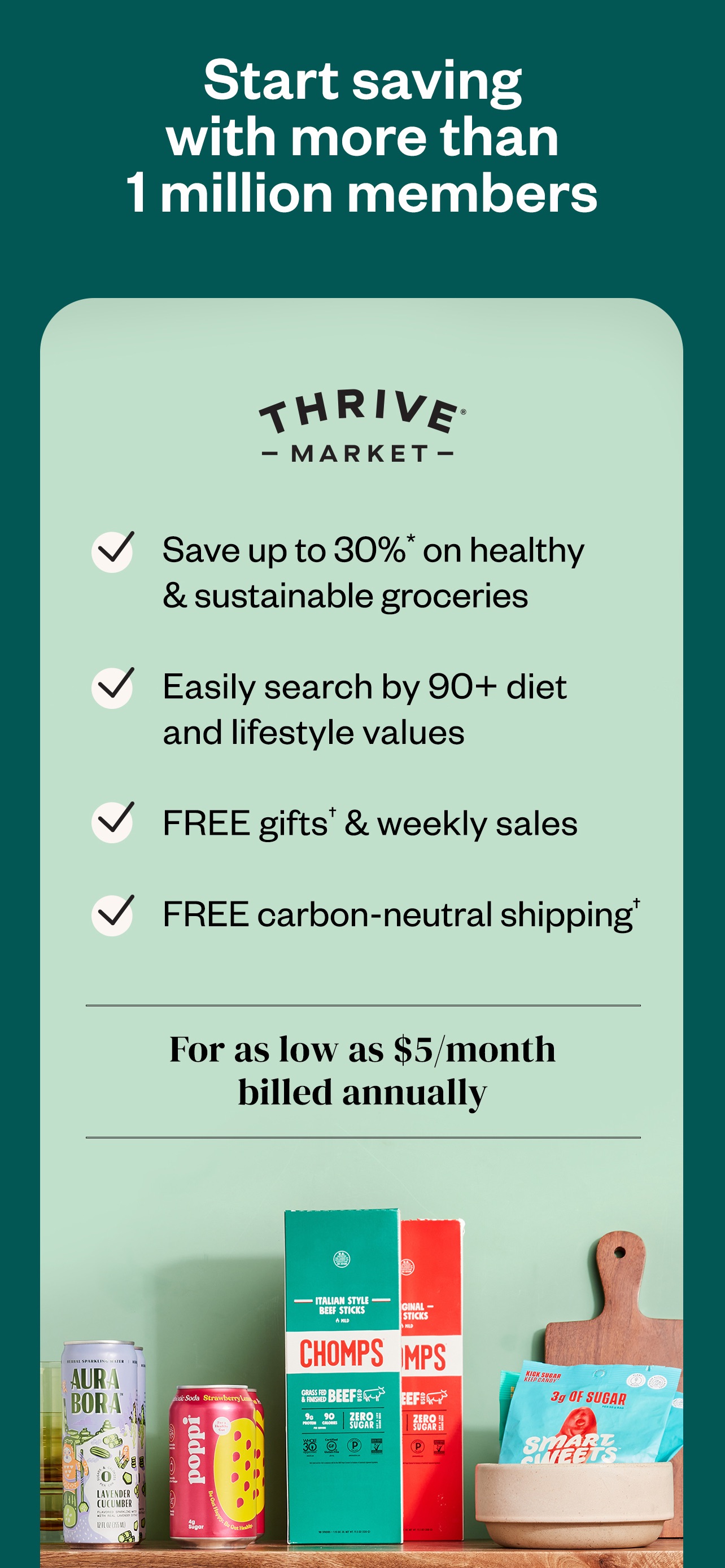 Thrive Market App Store screenshot: Start saving with more than 1 million members