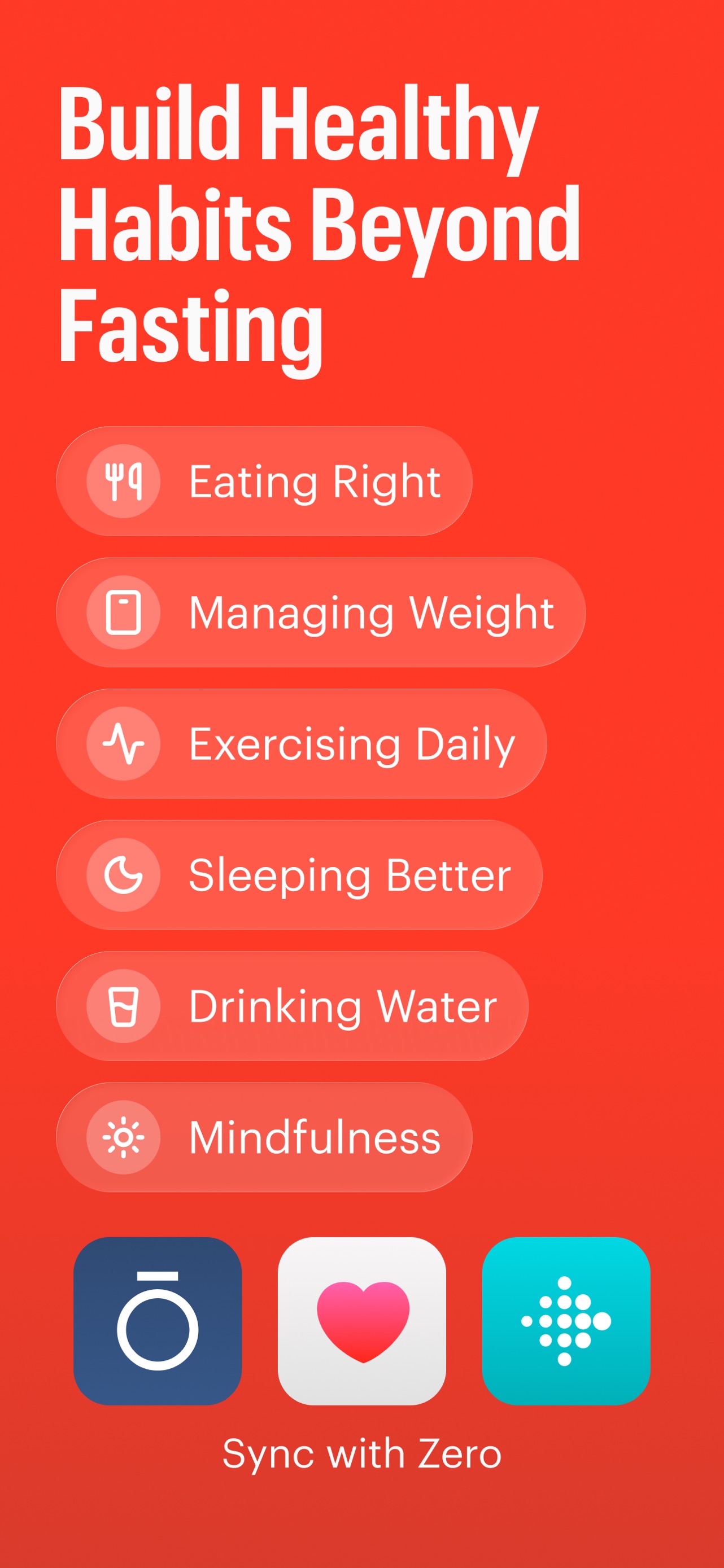 Zero App Store screenshot 7: Build Healthy Habits Beyond Fasting