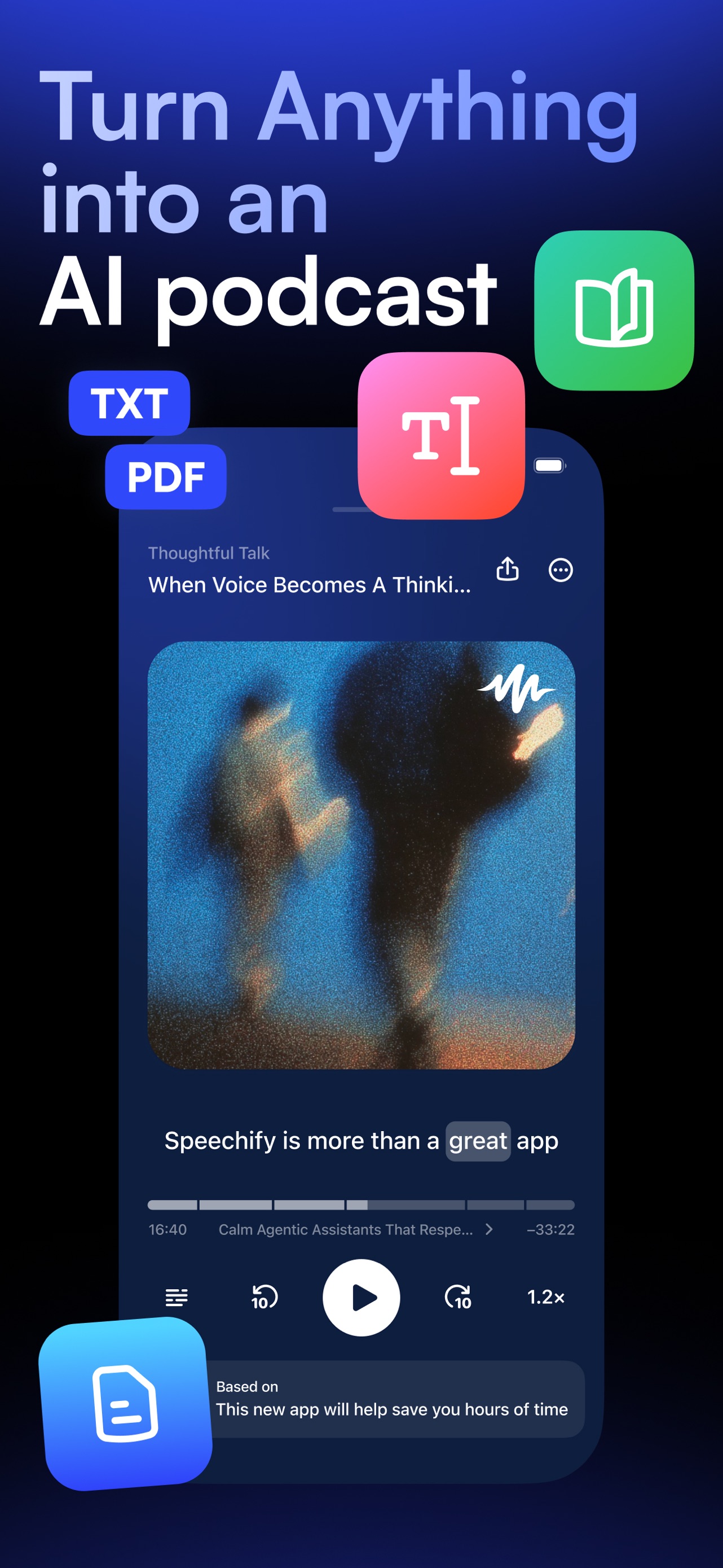 Speechify App Store screenshot 5: Turn Anything into an AI podcast