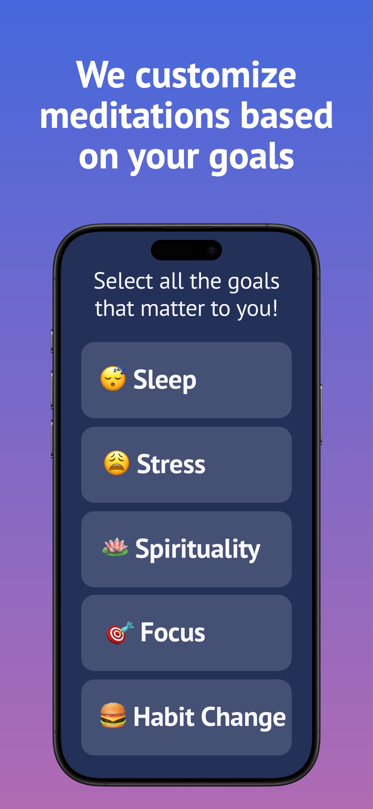 Brightmind App Store screenshot: We customize meditations based on your goals