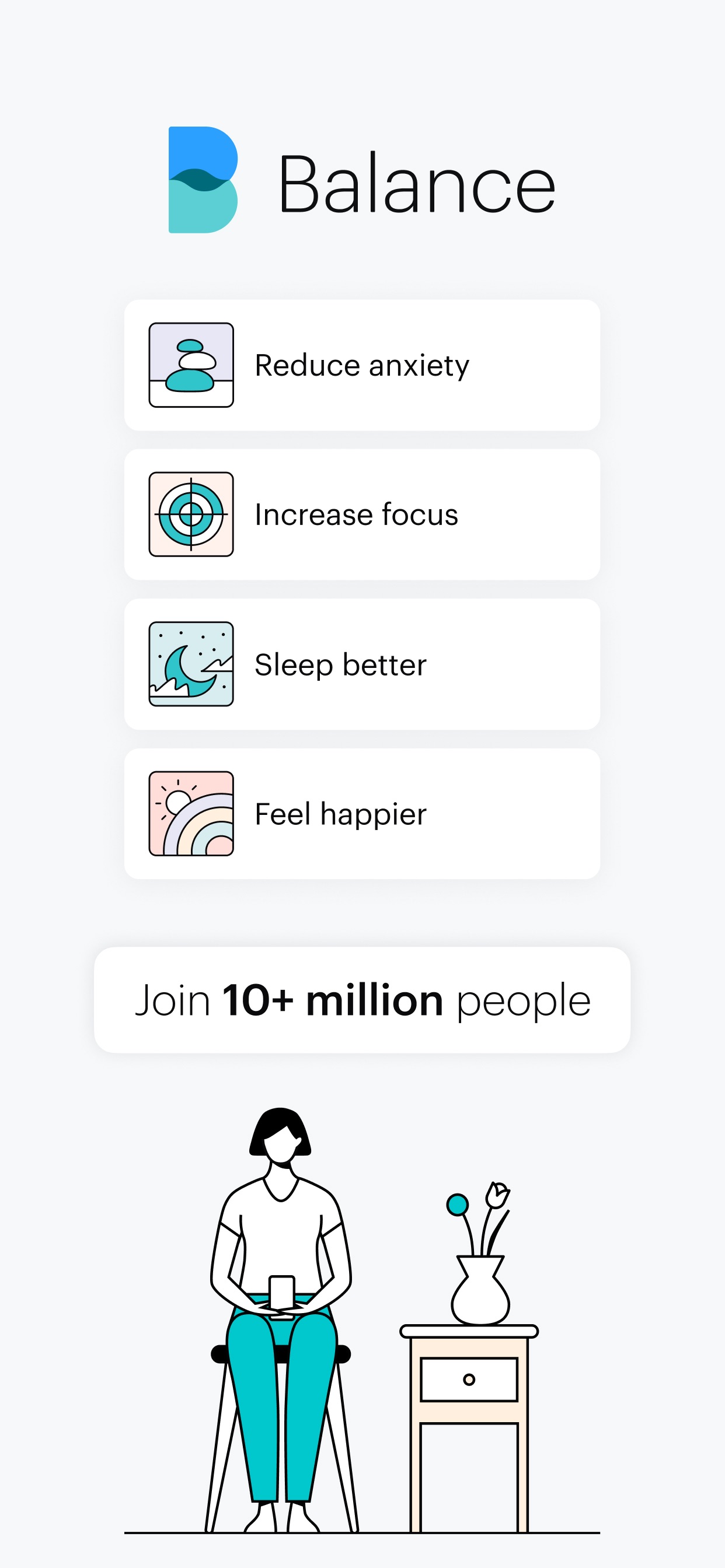 Balance App Store screenshot: Reduce anxiety Increase focus Sleep better Feel happier Join 10+ million people