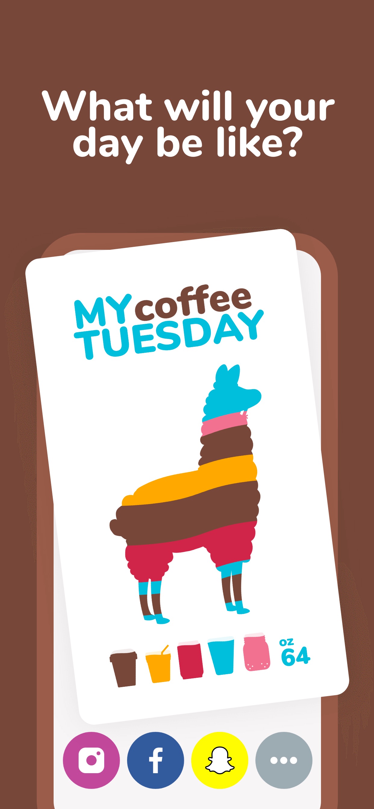 Waterllama App Store screenshot: What will your day be like?
