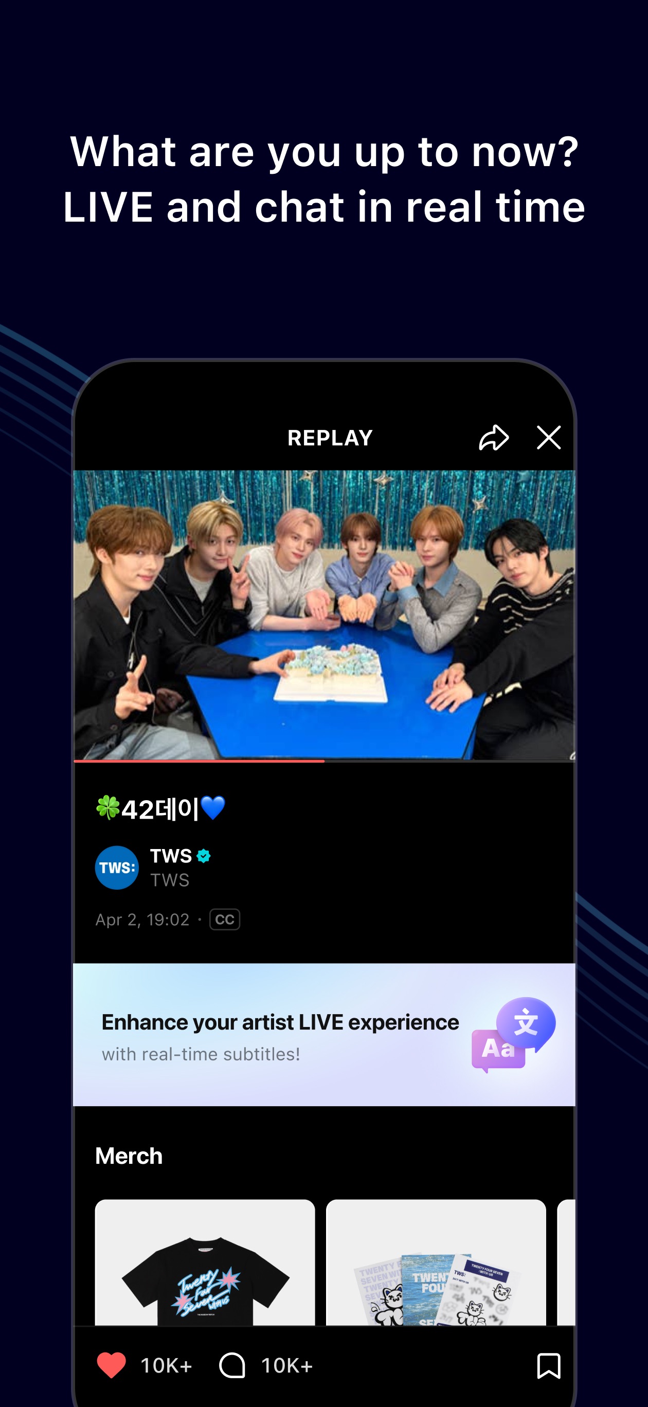 Weverse App Store screenshot: What are you up to now? LIVE and chat in real time