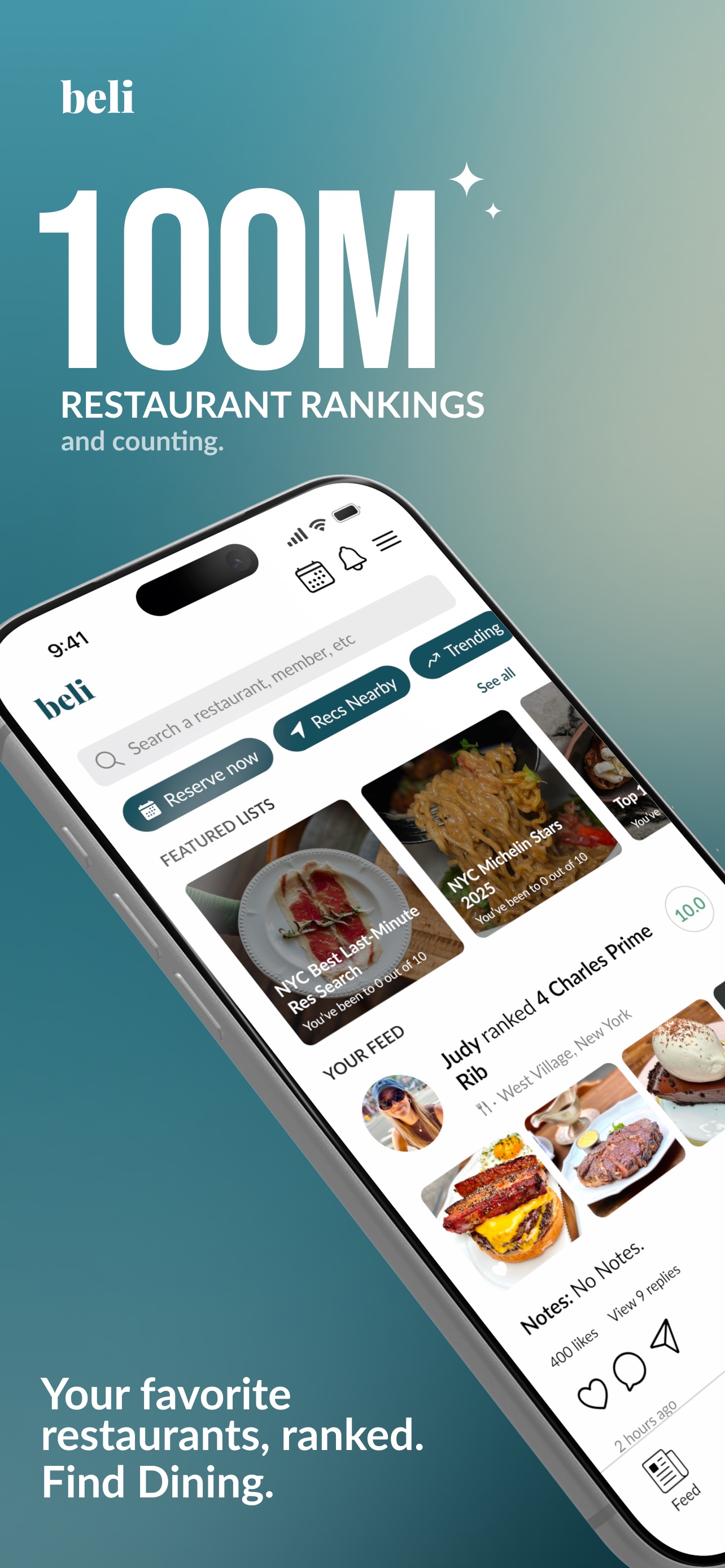 Beli App Store screenshot: 100M RESTAURANT RANKINGS and counting. Your favorite restaurants, ranked. Find Dining.