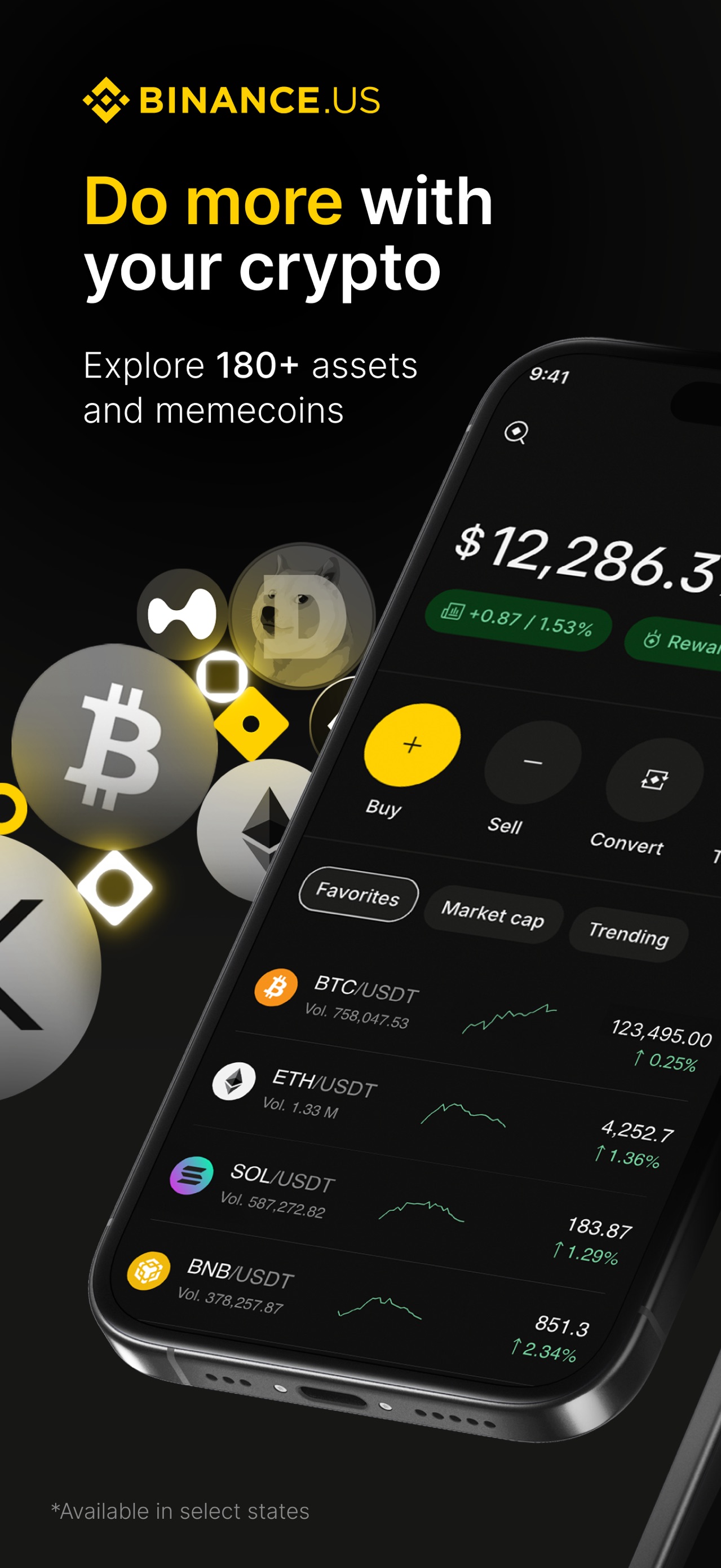 Binance App Store screenshot: Do more with your crypto Explore 180+ assets and memecoins