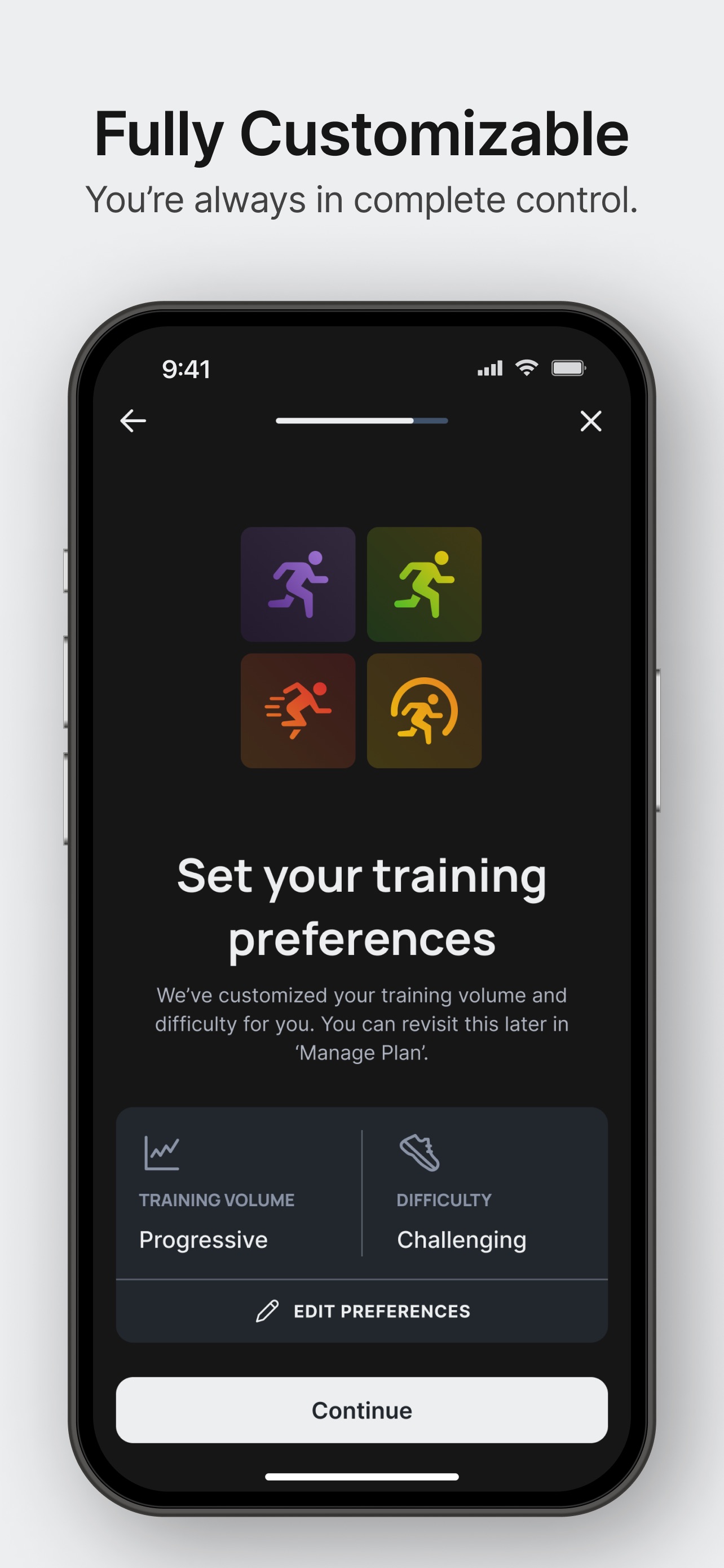 Runna App Store screenshot: Fully Customizable
You’re always in complete control.