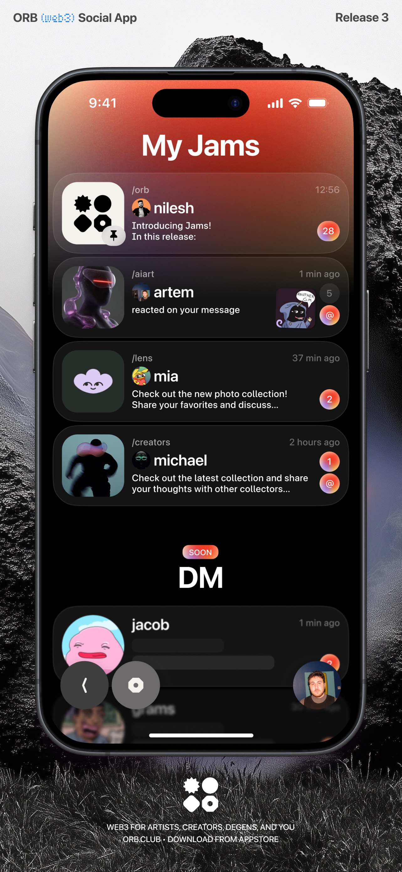 Orb Social App Store screenshot: ORB (web3) Social App Release 3 WEB3 FOR ARTISTS, CREATORS, DEGENS, AND YOU ORB.CLUB • DOWNLOAD FROM APPSTORE