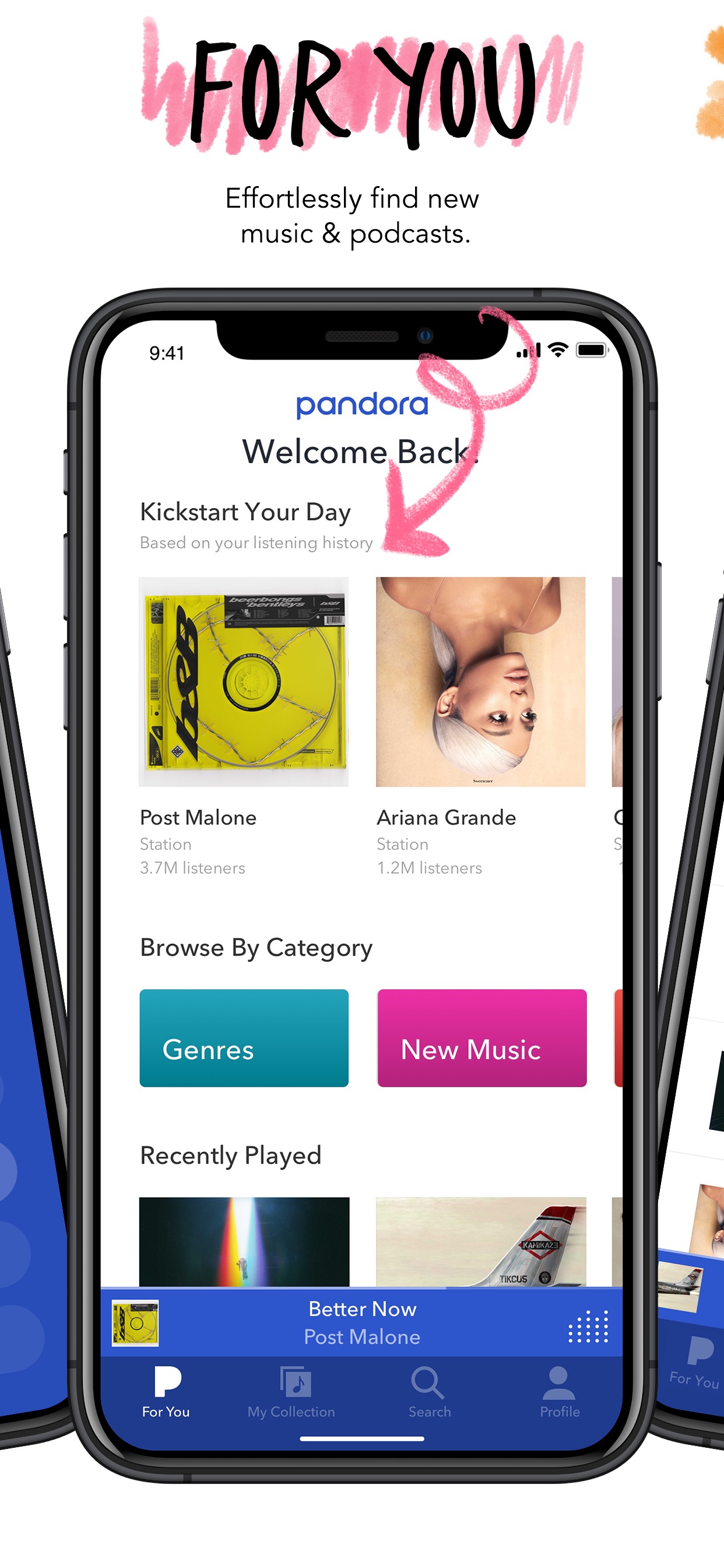 Pandora App Store screenshot: FOR YOU
Effortlessly find new music & podcasts.