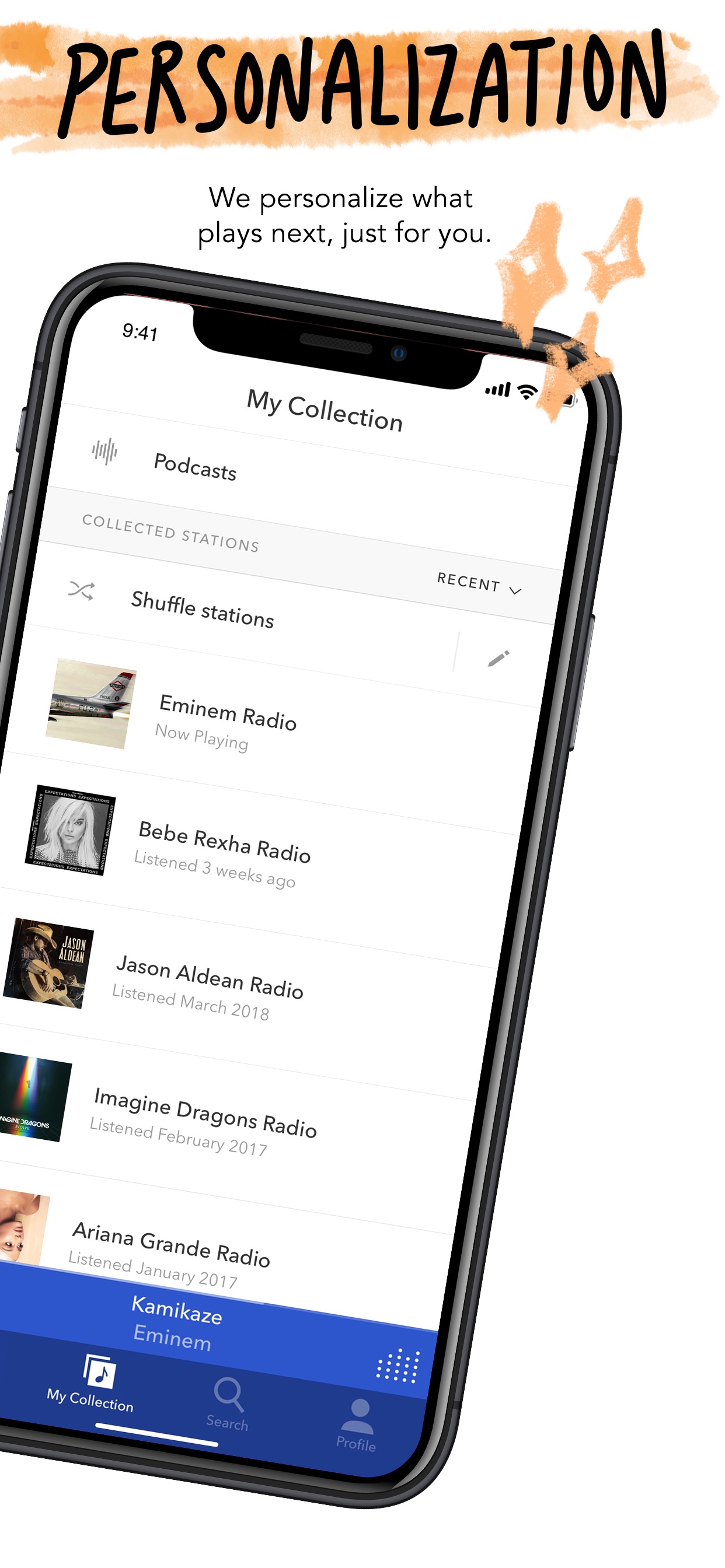 Pandora App Store screenshot: PERSONALIZATION
We personalize what plays next, just for you.