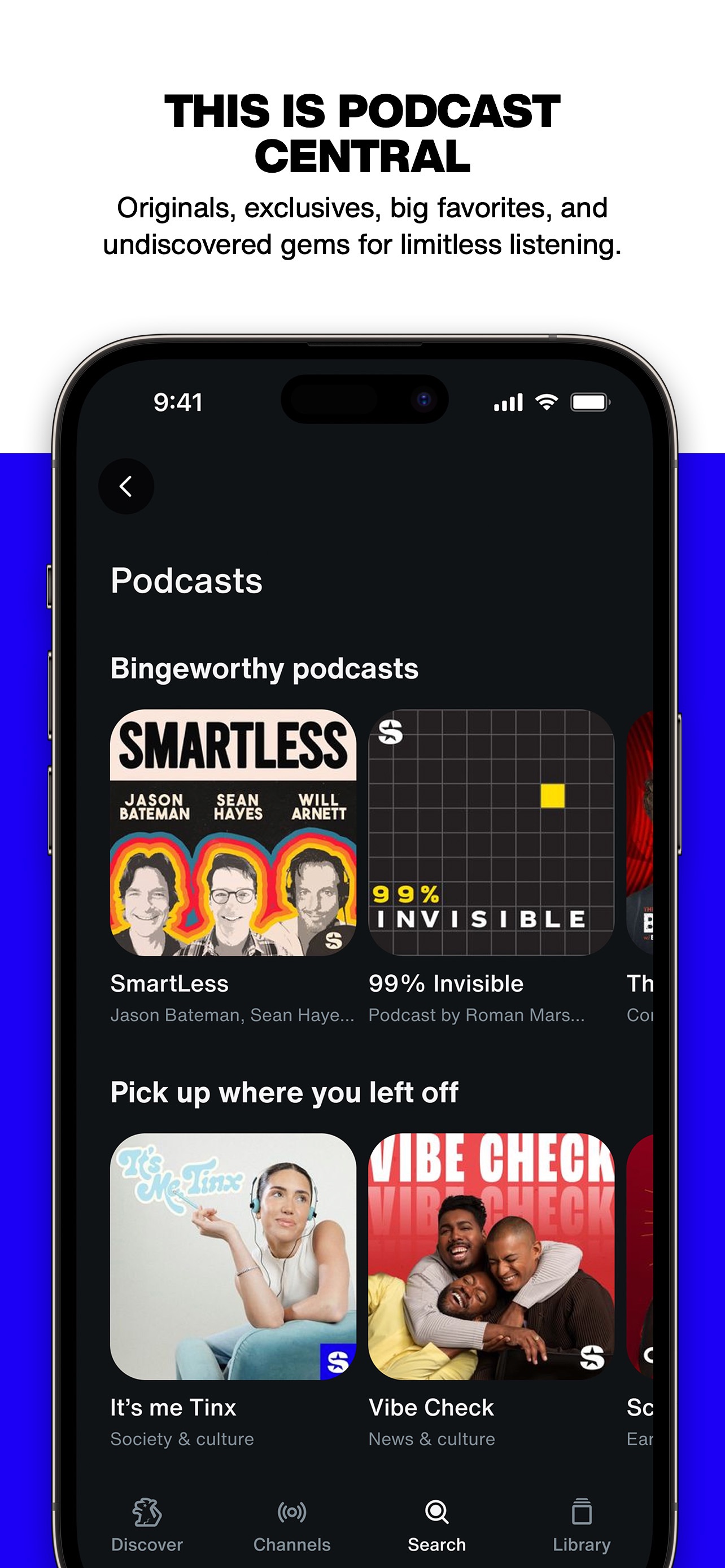 SiriusXM App Store screenshot 8: THIS IS PODCAST CENTRAL Originals, exclusives, big favorites, and undiscovered gems for limitless listening.