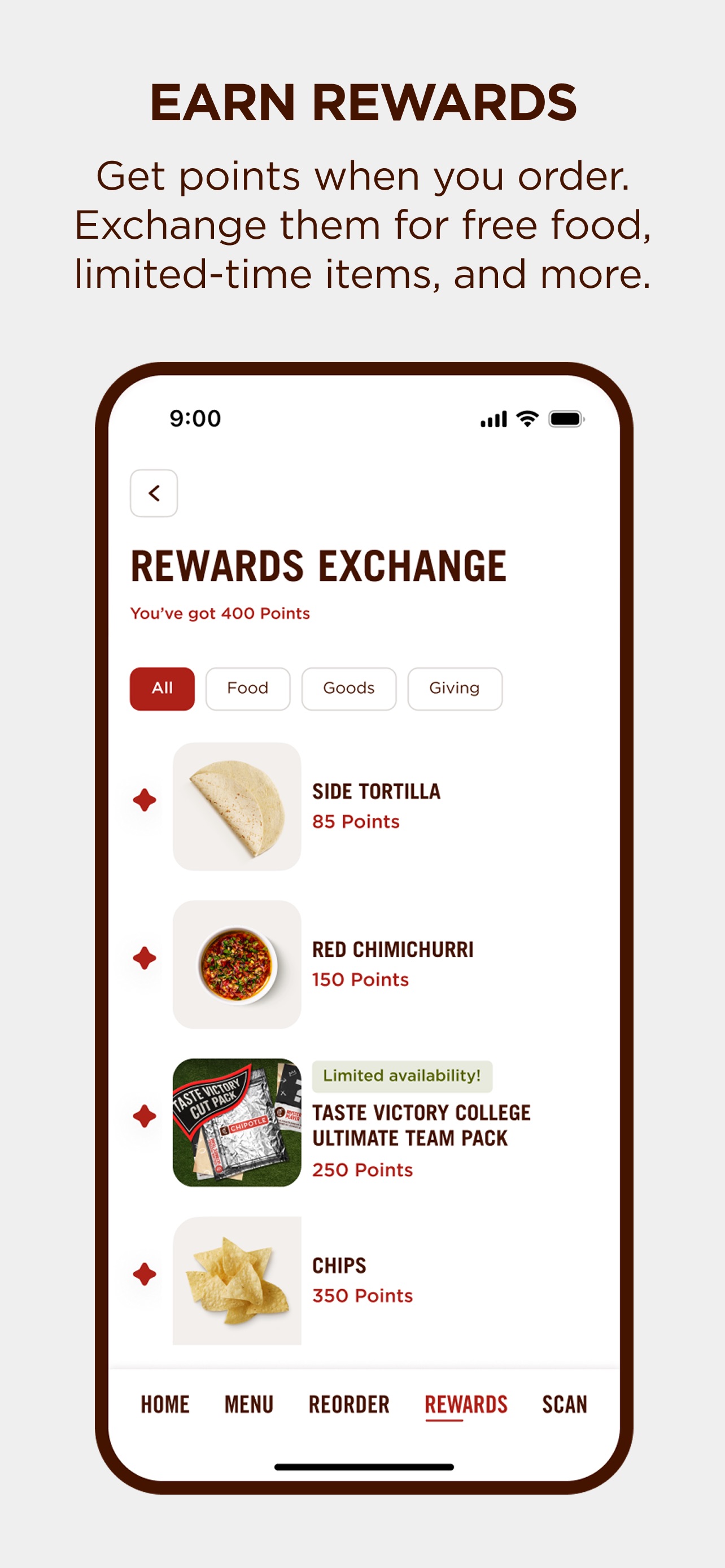 Chipotle App Store screenshot: EARN REWARDS
Get points when you order. Exchange them for free food, limited-time items, and more.
