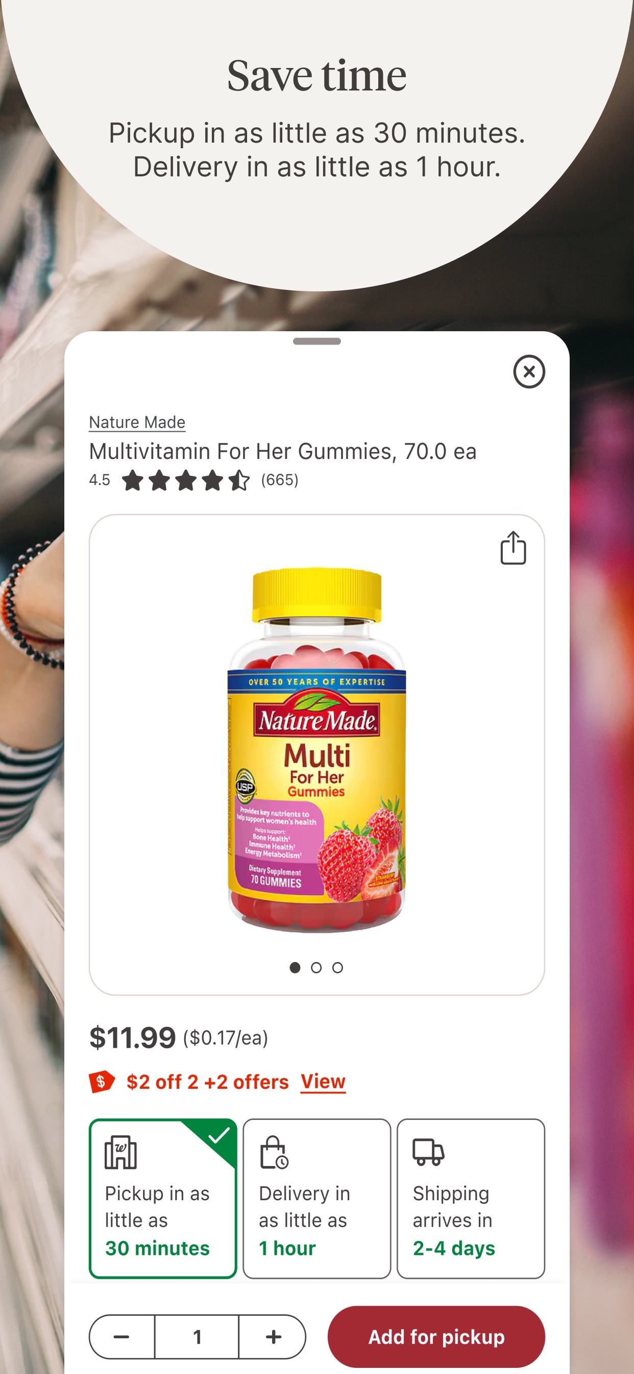 Walgreens App Store screenshot: Save time
Pickup in as little as 30 minutes. Delivery in as little as 1 hour.