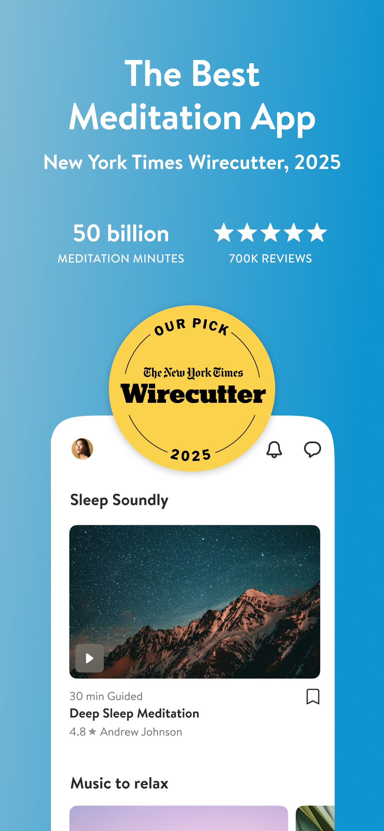 Insight Timer App Store screenshot: The Best Meditation App New York Times Wirecutter, 2025 50 billion MEDITATION MINUTES 700K REVIEWS