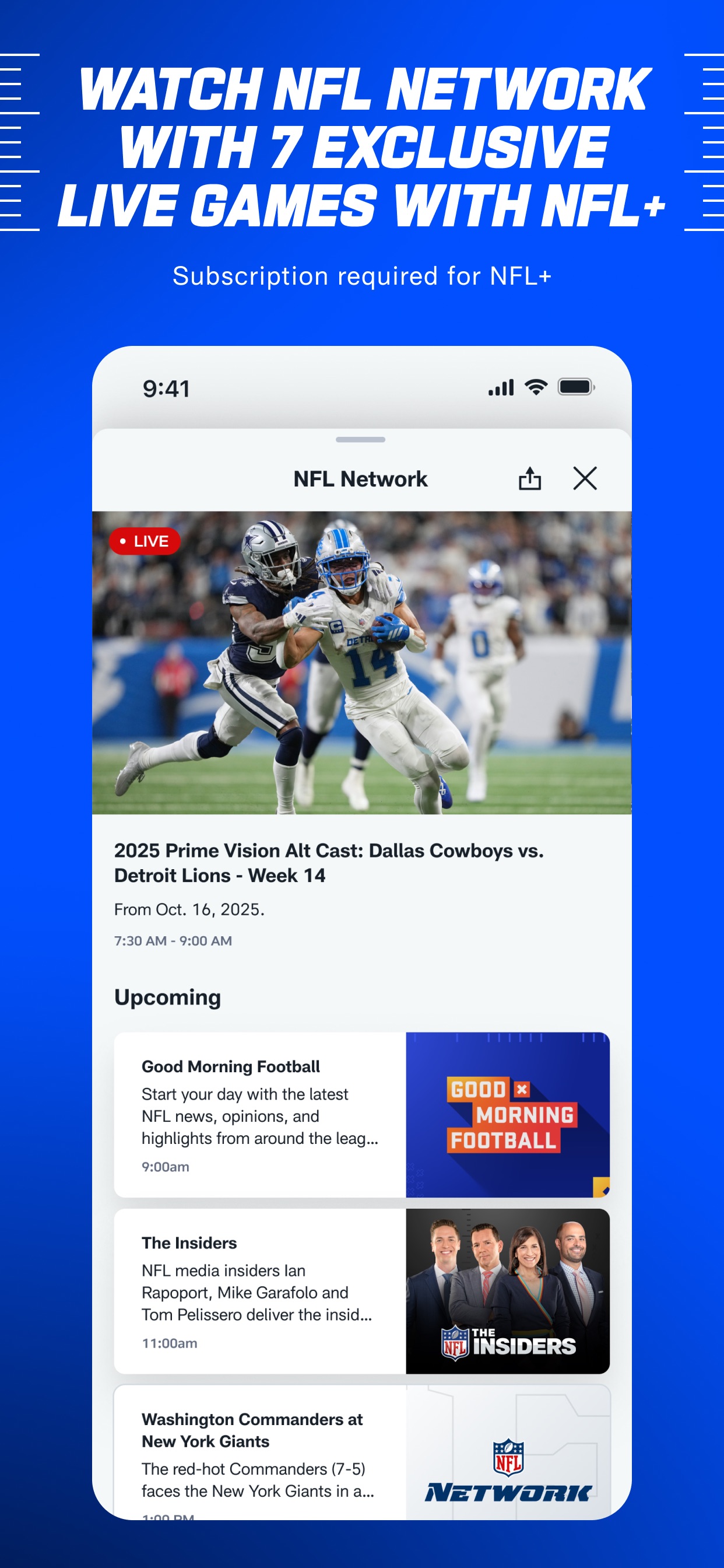 NFL App Store screenshot 5: WATCH NFL NETWORK WITH 7 EXCLUSIVE LIVE GAMES WITH NFL+