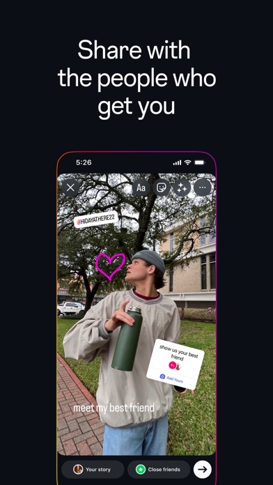 Instagram App Store screenshot: Share with the people who get you