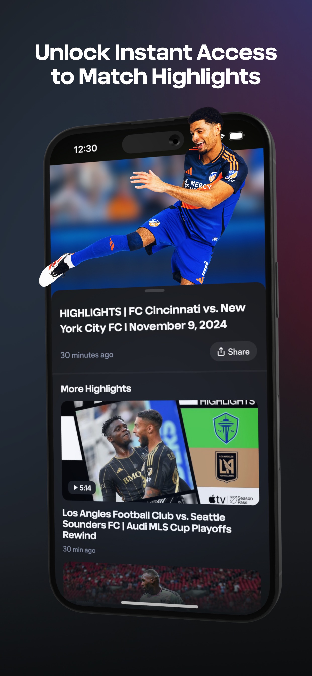 MLS App Store screenshot 5: Unlock Instant Access to Match Highlights