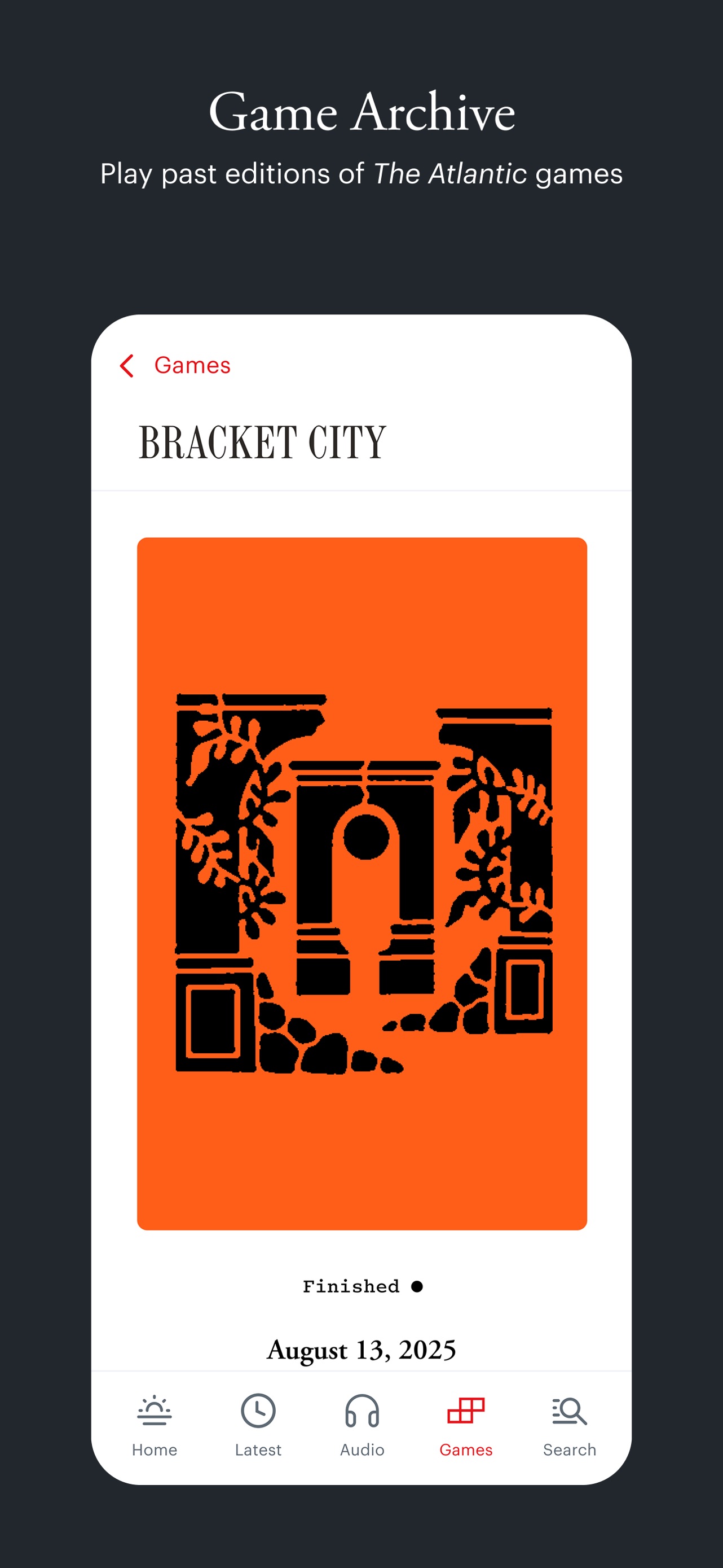 The Atlantic Magazine App Store screenshot: Game Archive
Play past editions of The Atlantic games