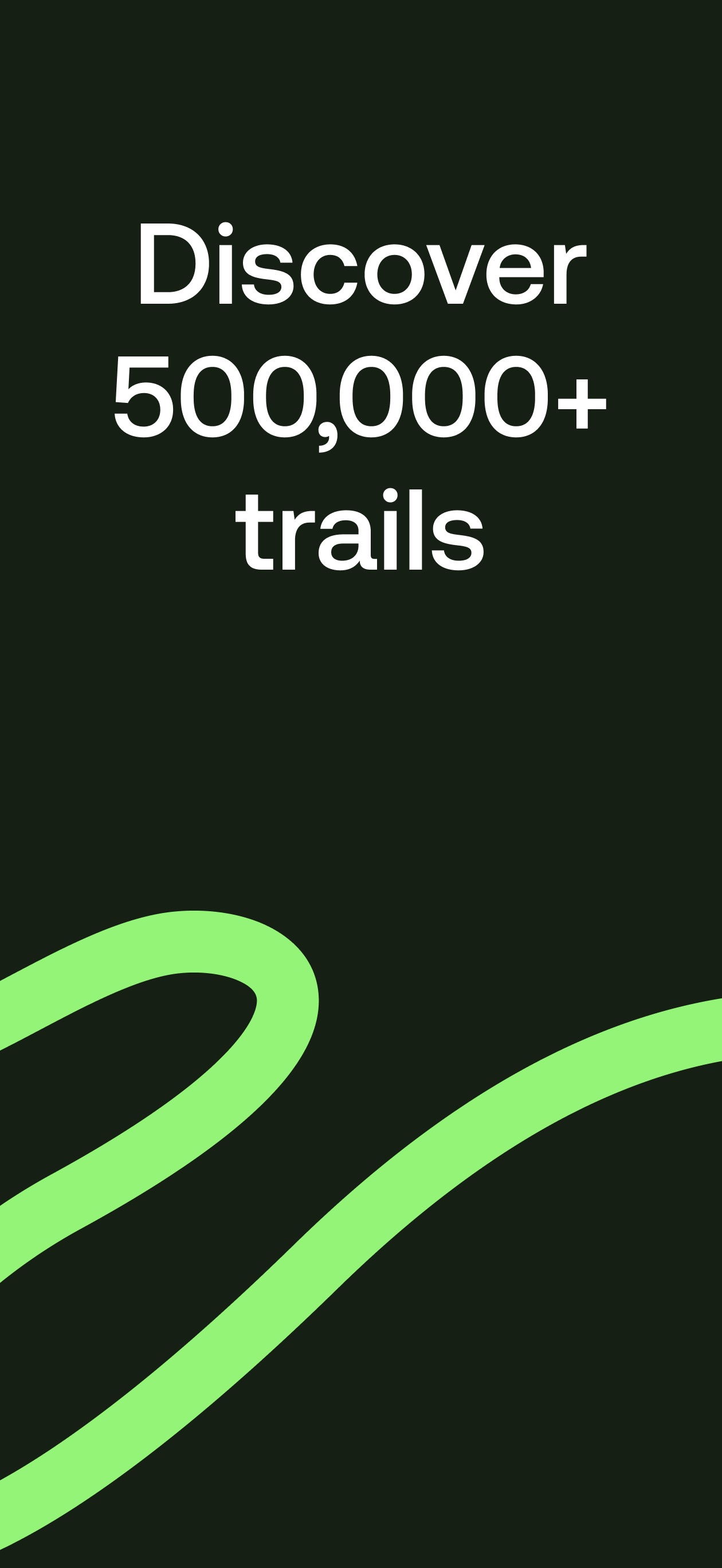 AllTrails App Store screenshot: Discover 500,000+ trails