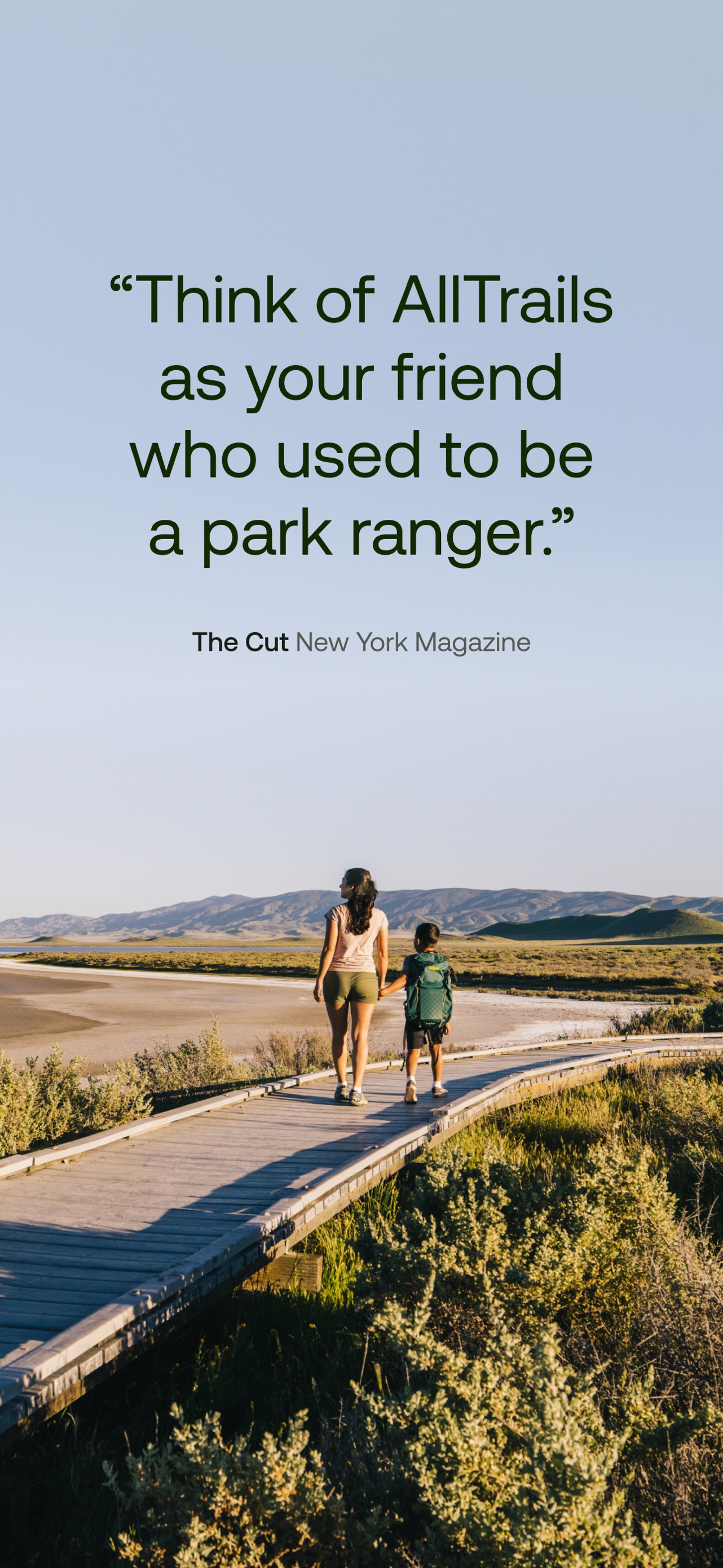 AllTrails App Store screenshot: “Think of AllTrails as your friend who used to be a park ranger.” The Cut New York Magazine