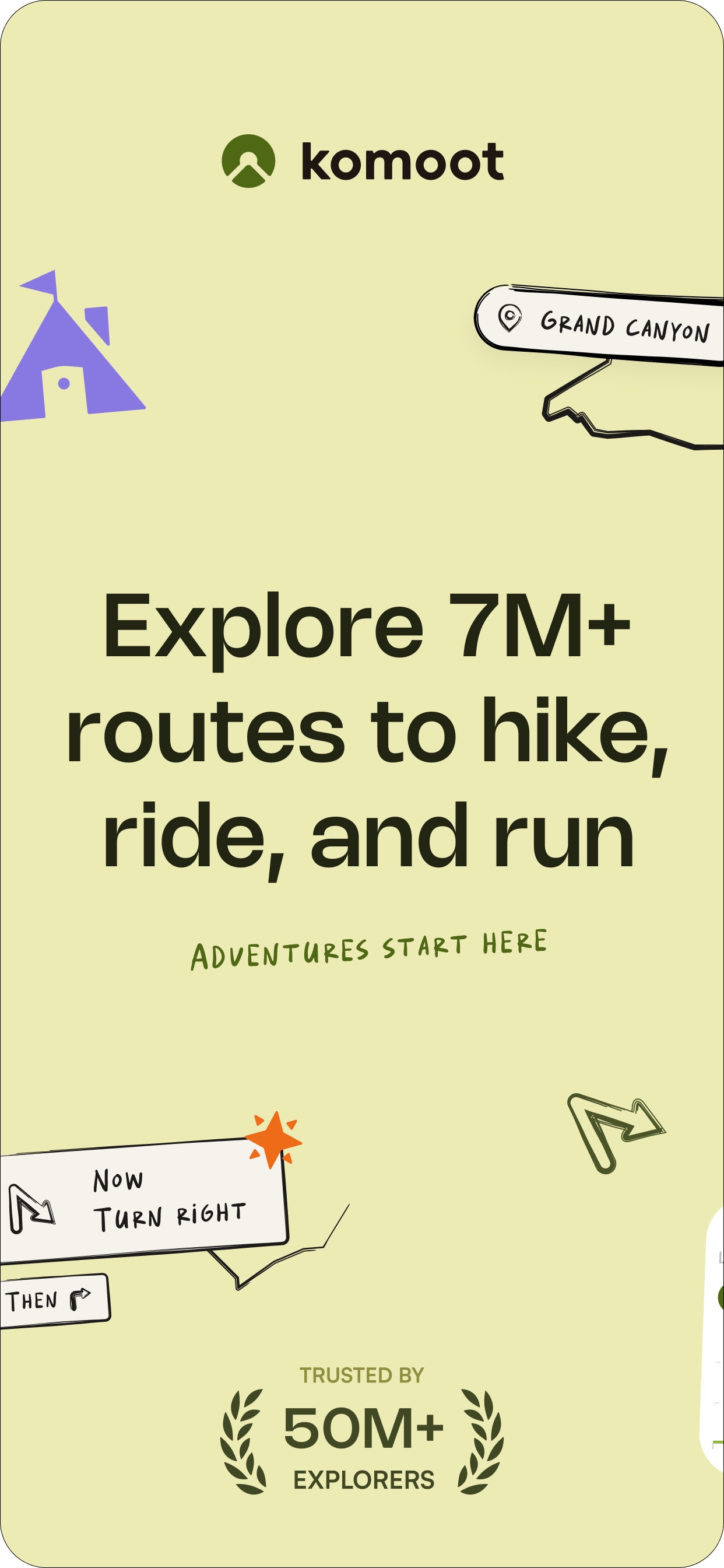 komoot App Store screenshot: Explore 7M+ routes to hike, ride, and run ADVENTURES START HERE TRUSTED BY 50M+ EXPLORERS