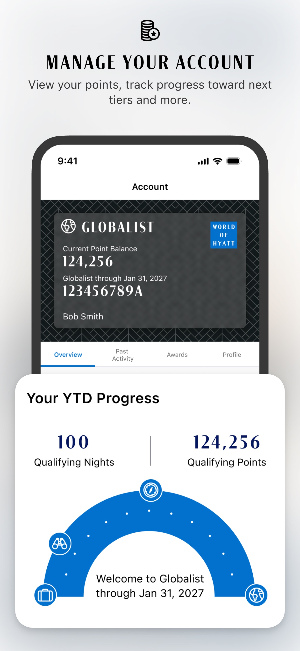 World of Hyatt App Store screenshot 7: MANAGE YOUR ACCOUNT View your points, track progress toward next tiers and more.
