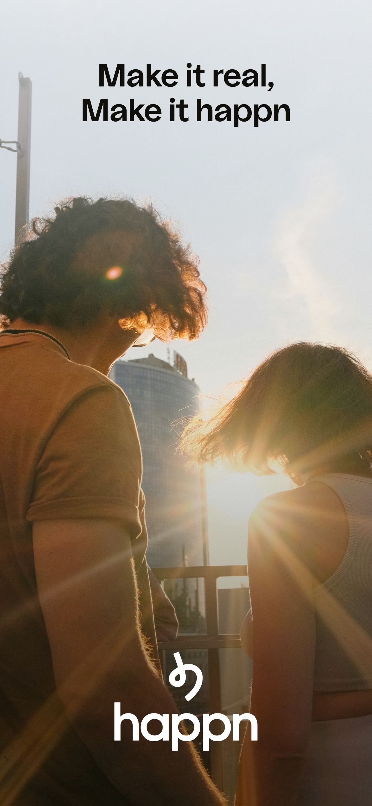 happn App Store screenshot: Make it real, Make it happn