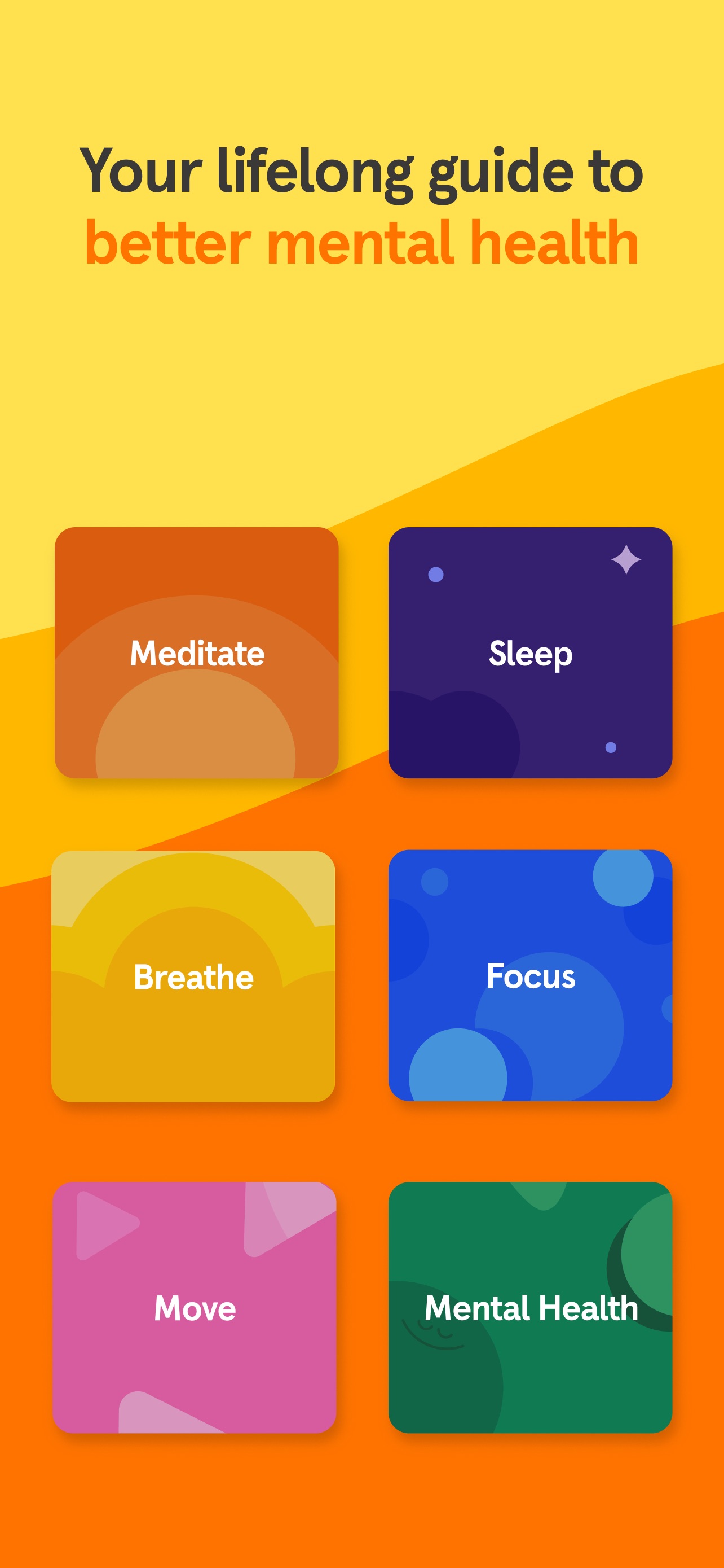 Headspace App Store screenshot: Your lifelong guide to better mental health