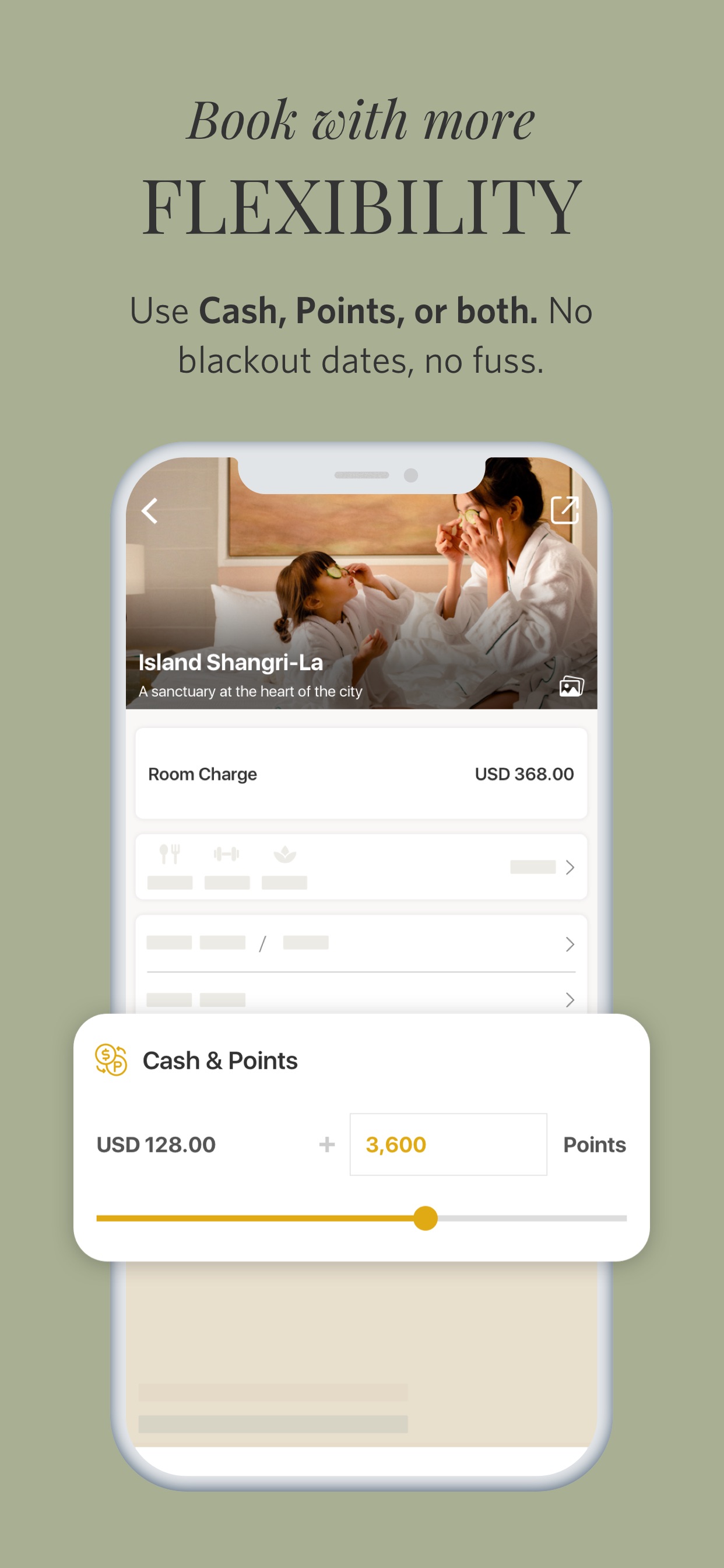 Shangri-La Circle App Store screenshot: Book with more FLEXIBILITY Use Cash, Points, or both. No blackout dates, no fuss.