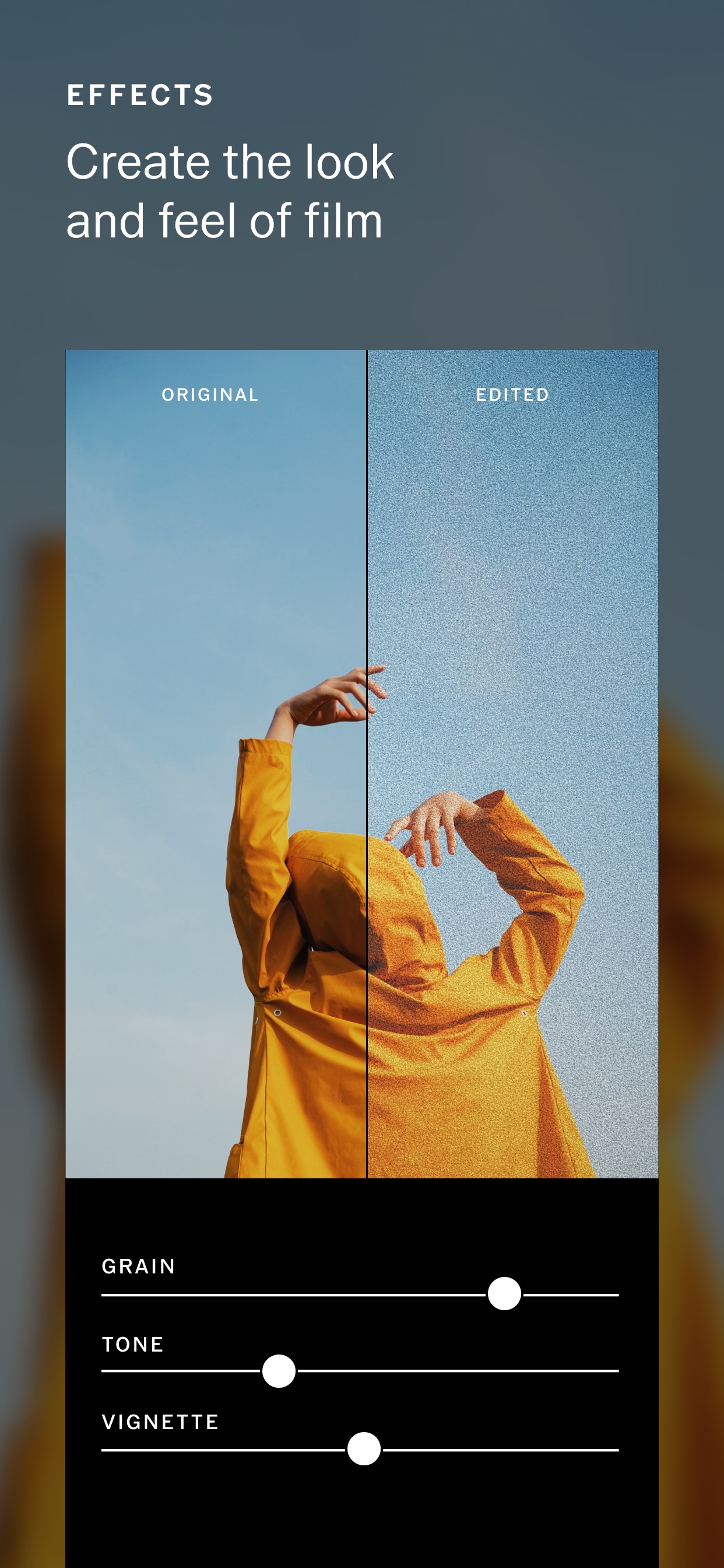 VSCO App Store screenshot: EFFECTS

Create the look and feel of film