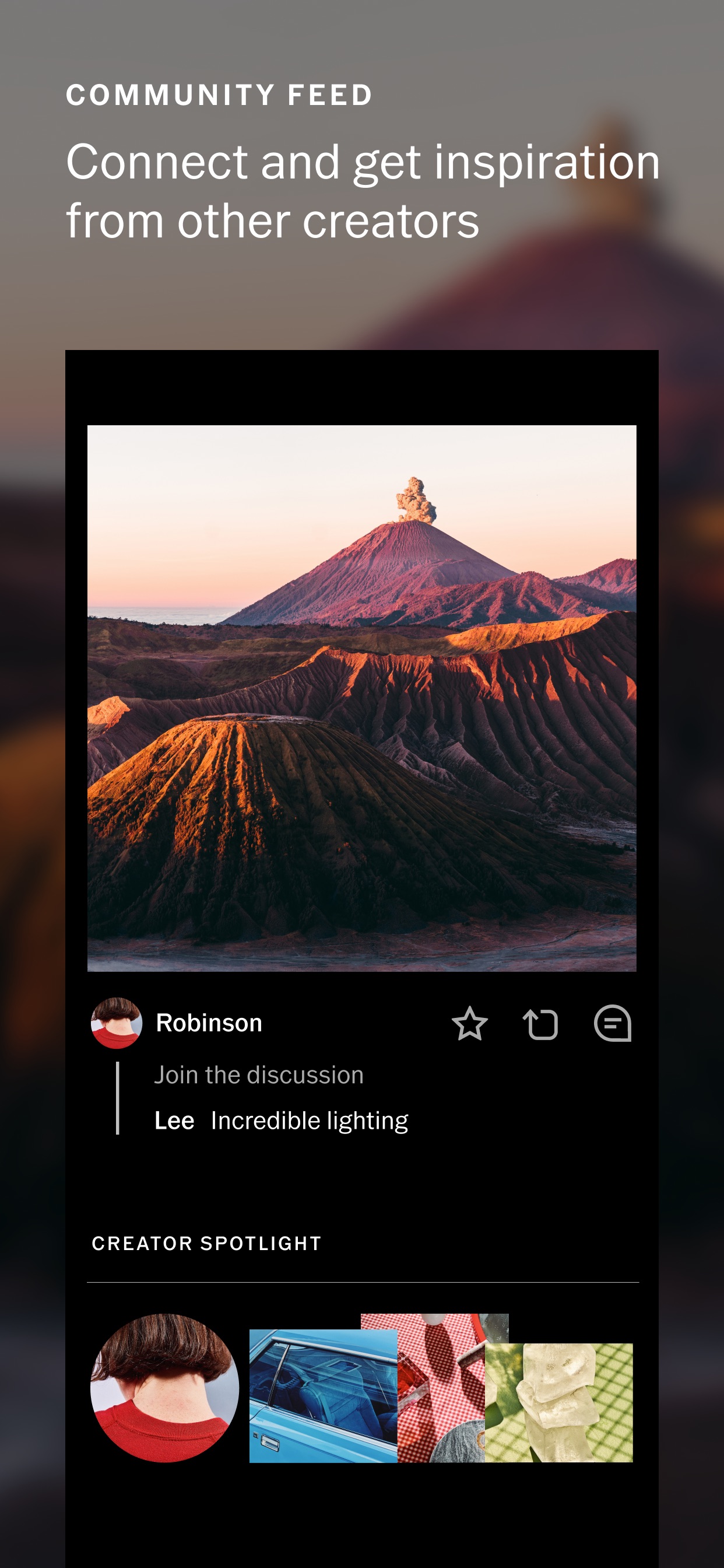 VSCO App Store screenshot: COMMUNITY FEED

Connect and get inspiration from other creators