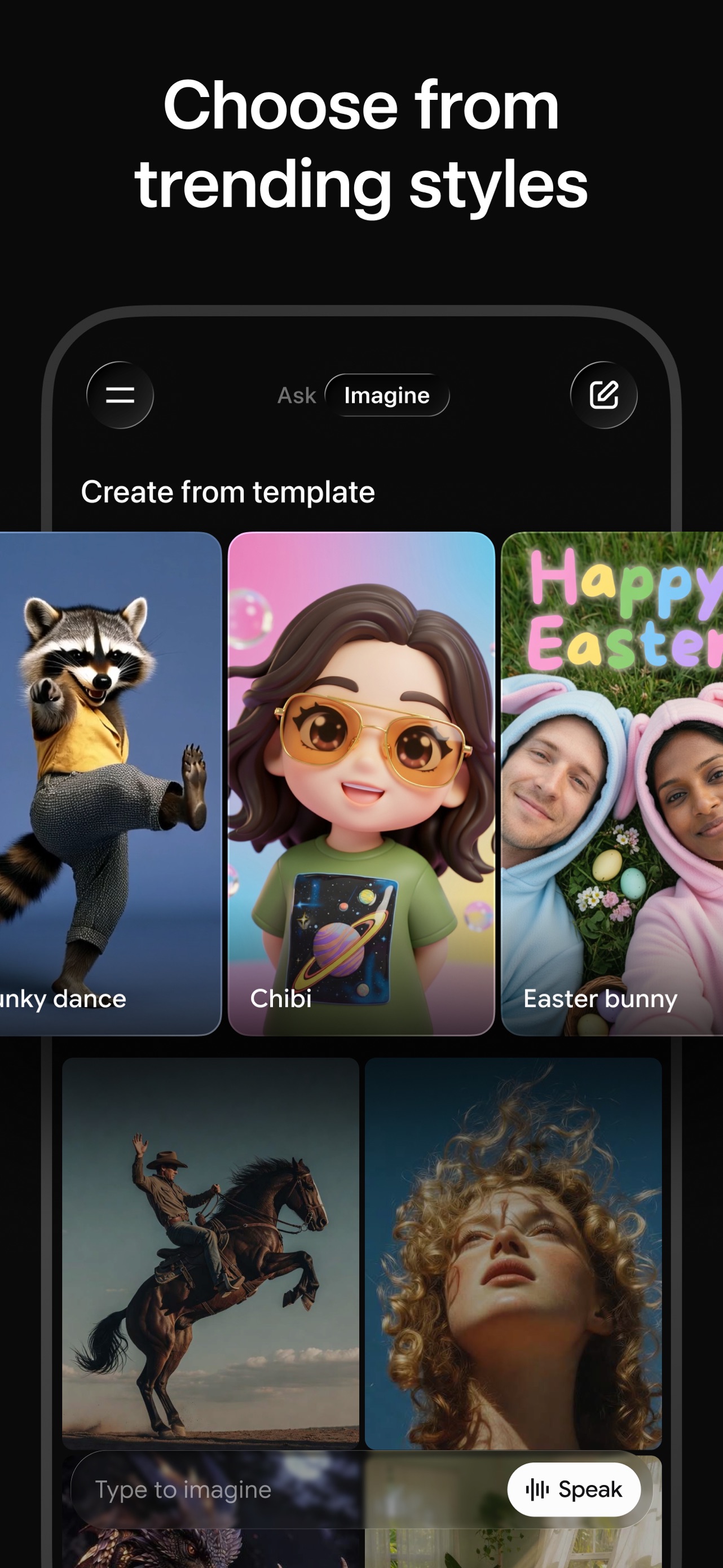 Grok App Store screenshot 7: Choose from trending styles