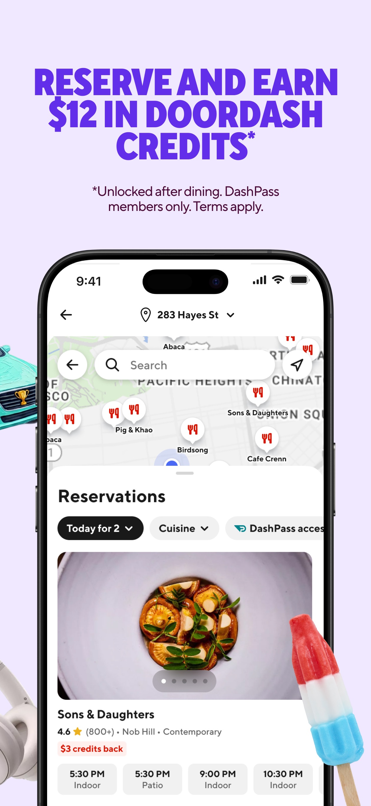 DoorDash App Store screenshot 6: RESERVE AND EARN $12 IN DOORDASH CREDITS*
