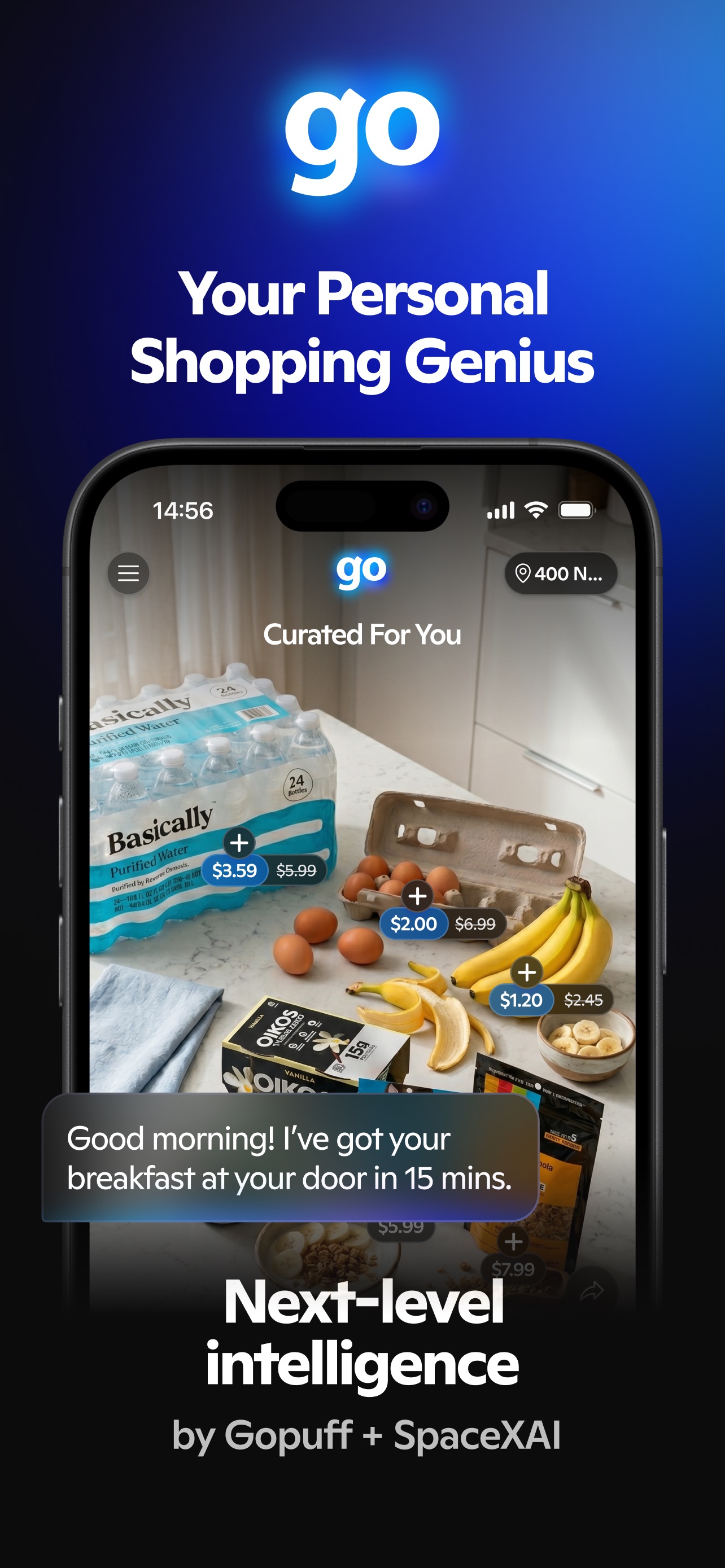 Gopuff App Store screenshot: Your Personal Shopping Genius Next-level intelligence by Gopuff + SpaceXAI