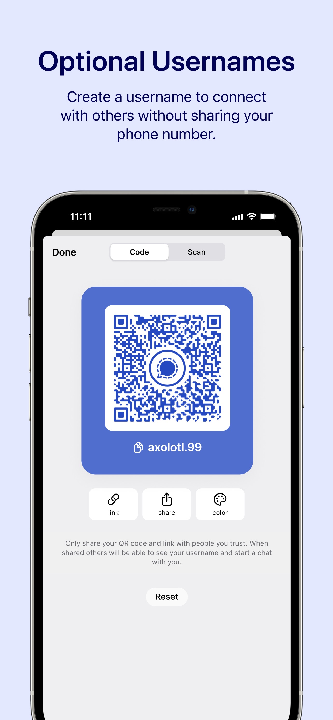 Signal App Store screenshot 7: Optional Usernames Create a username to connect with others without sharing your phone number.