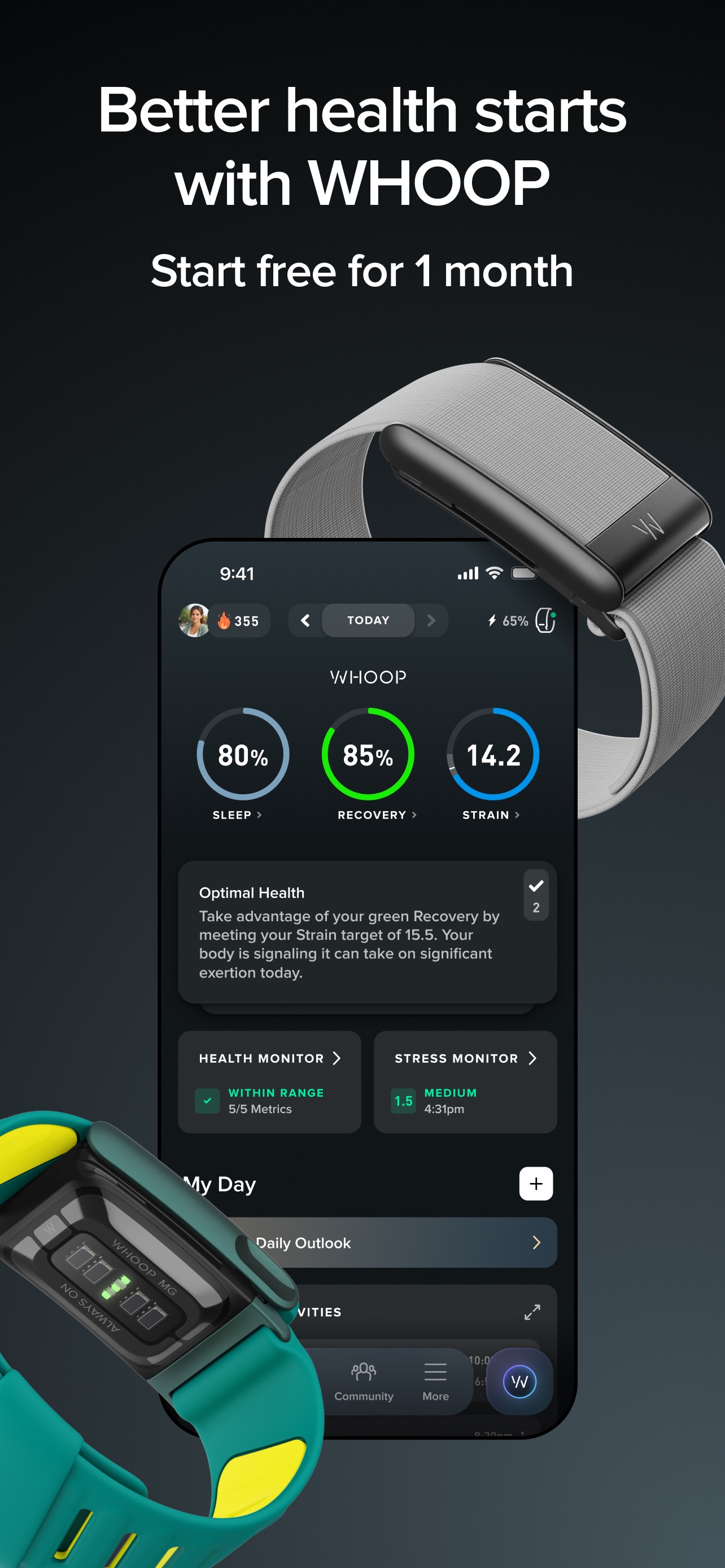 WHOOP App Store screenshot: Better health starts with WHOOP
Start free for 1 month