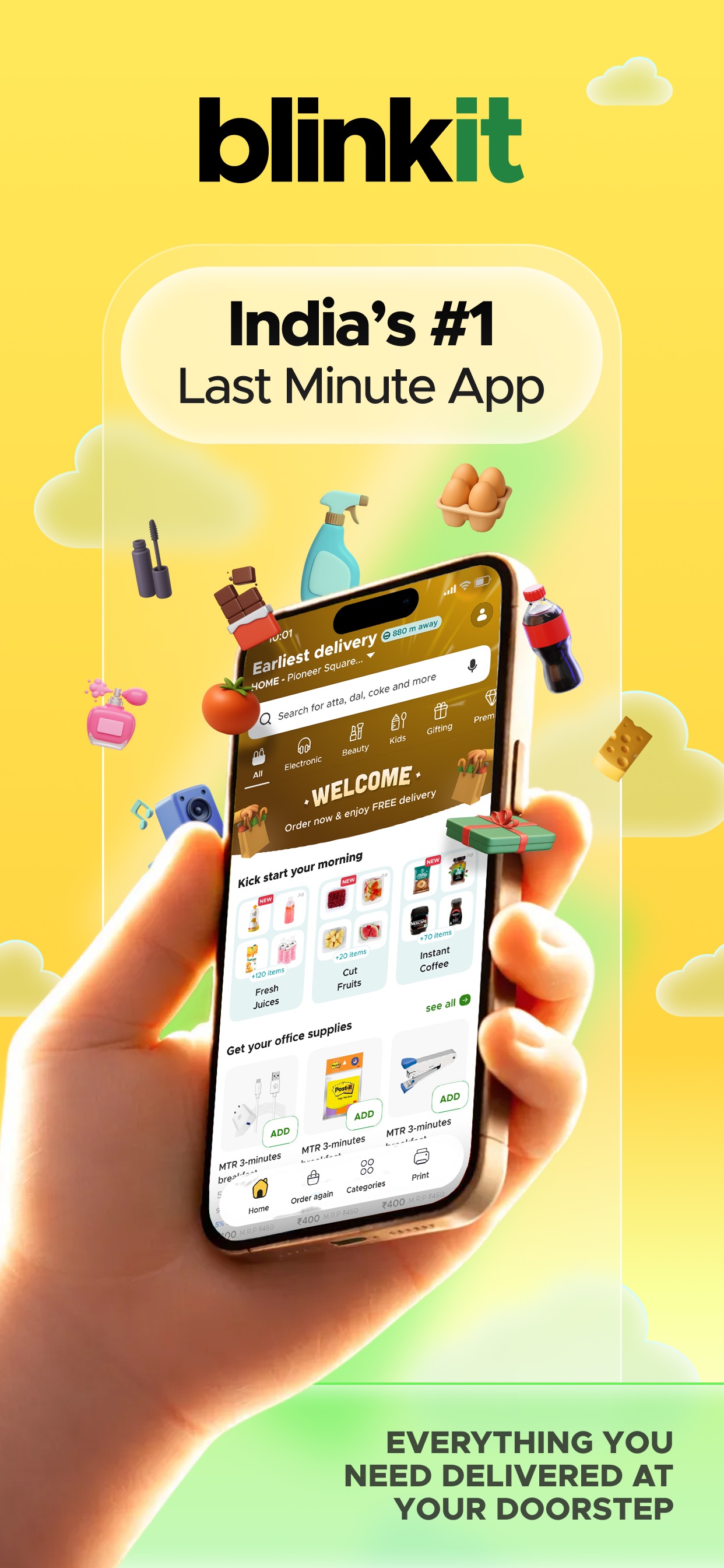 Blinkit App Store screenshot: India’s #1 Last Minute App EVERYTHING YOU NEED DELIVERED AT YOUR DOORSTEP