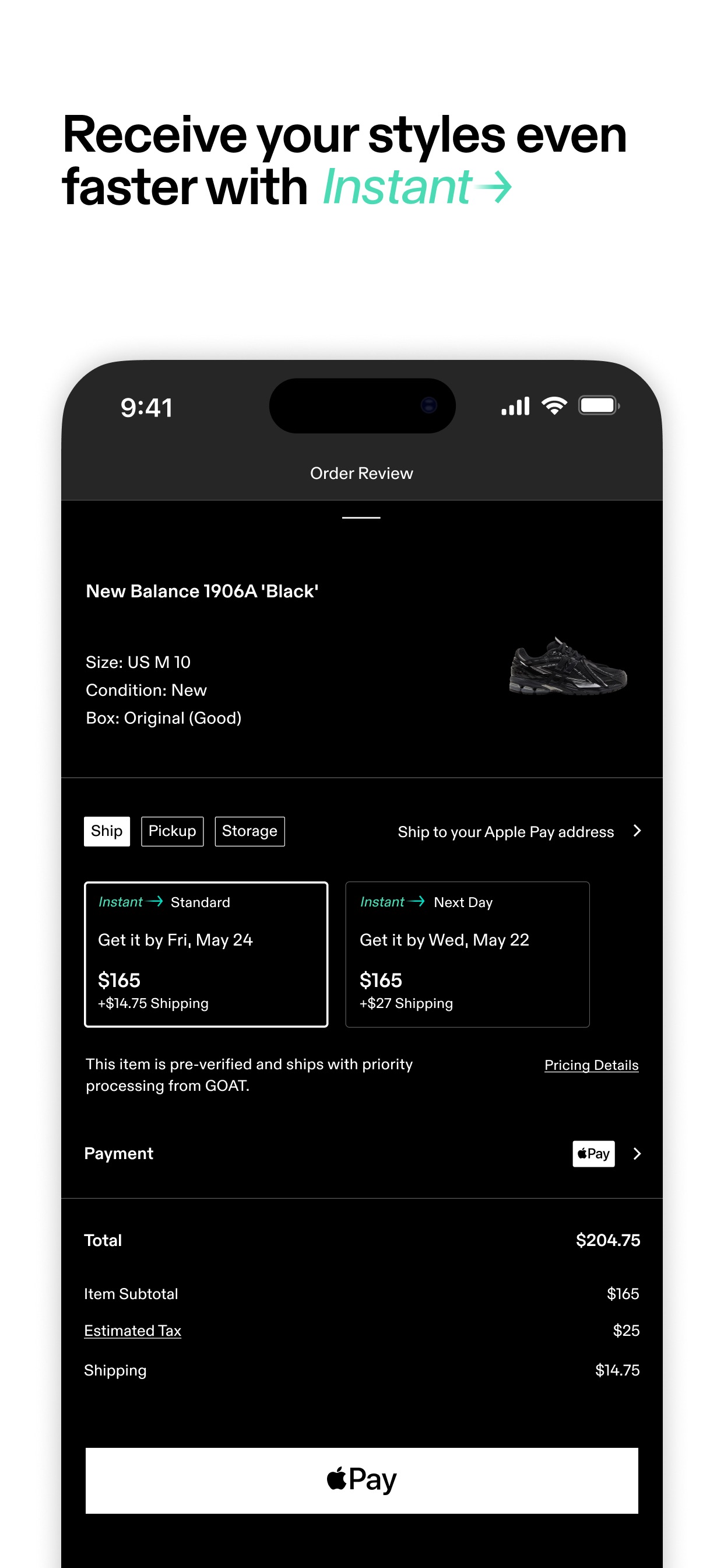 GOAT App Store screenshot: Receive your styles even faster with Instant→