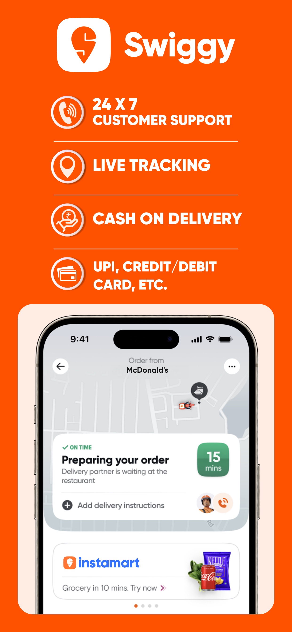 Swiggy App Store screenshot 9: 24 X 7 CUSTOMER SUPPORT LIVE TRACKING CASH ON DELIVERY UPI, CREDIT/DEBIT CARD, ETC.