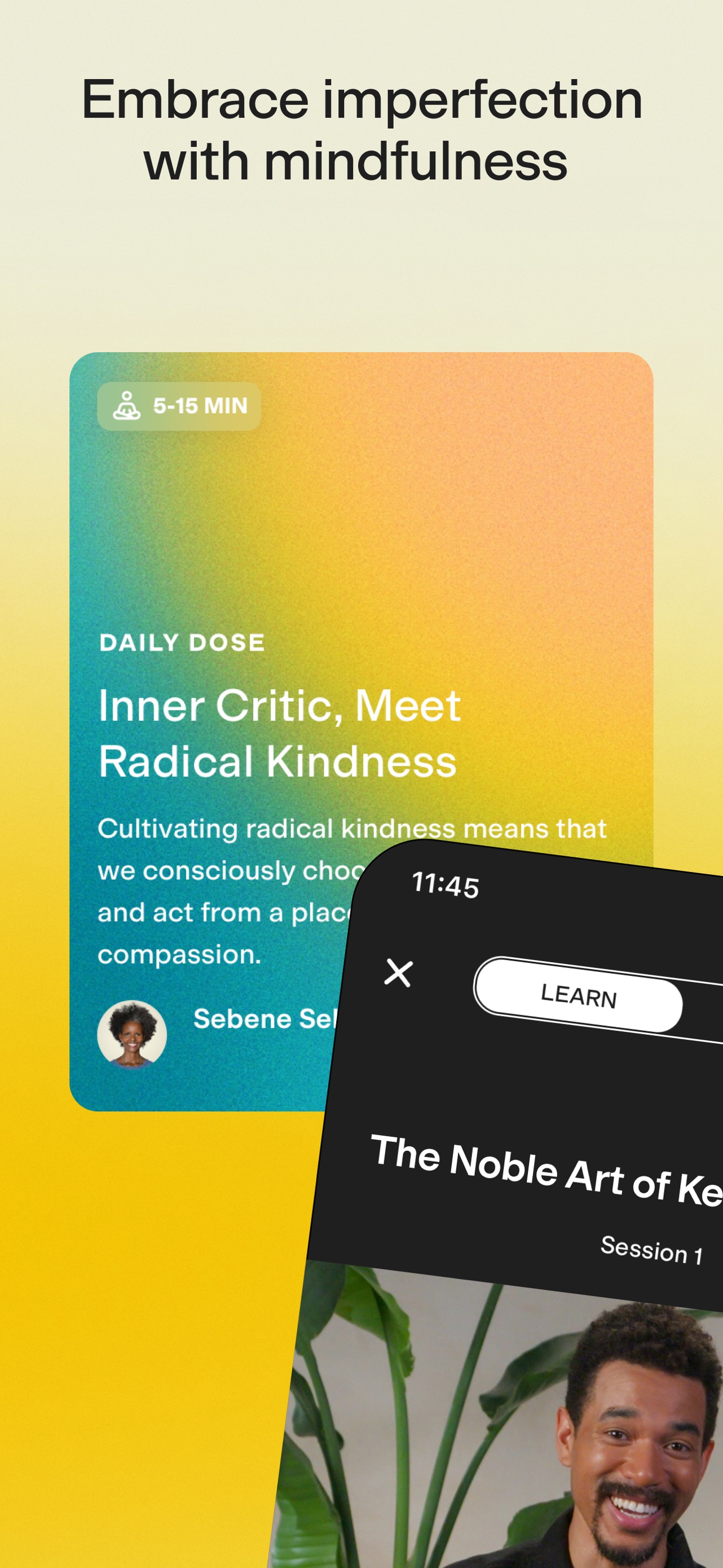 Ten Percent Happier App Store screenshot: Embrace imperfection with mindfulness